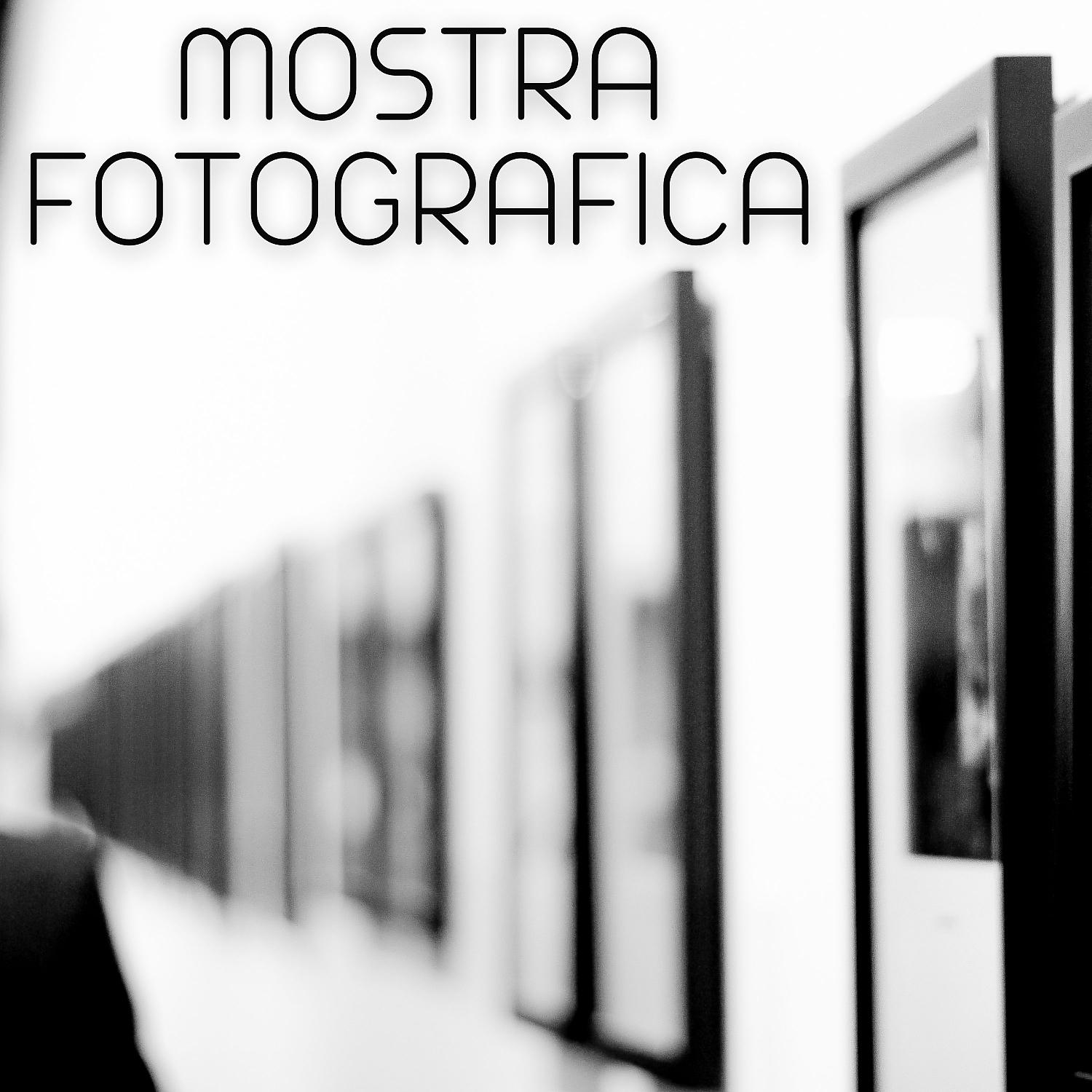 Постер альбома Mostra Fotografica