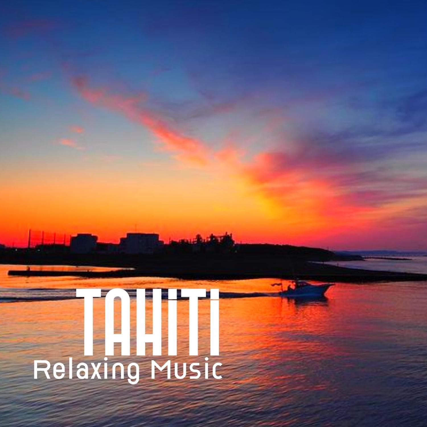 Постер альбома Tahiti Relaxing Music