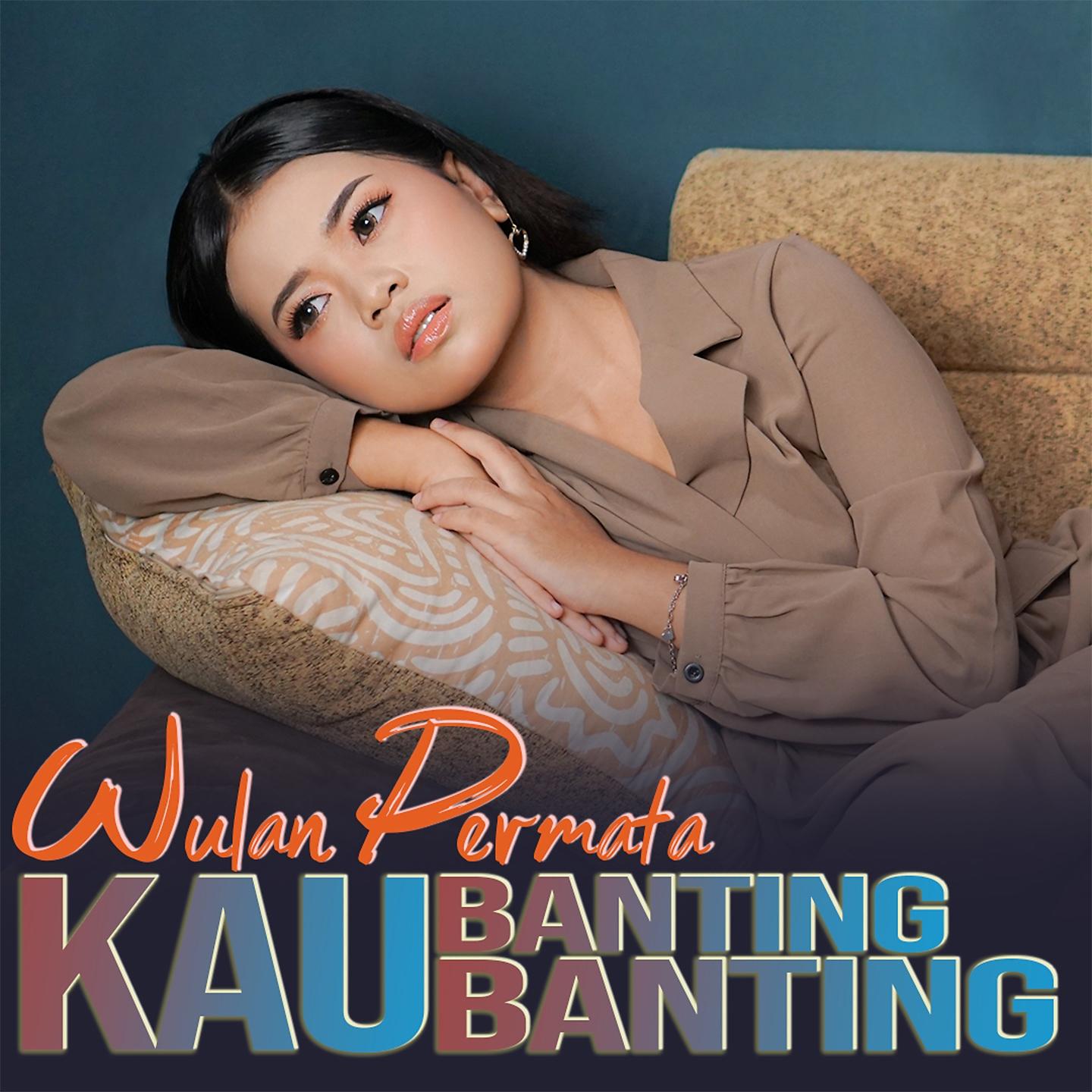 Постер альбома Kau Banting Banting