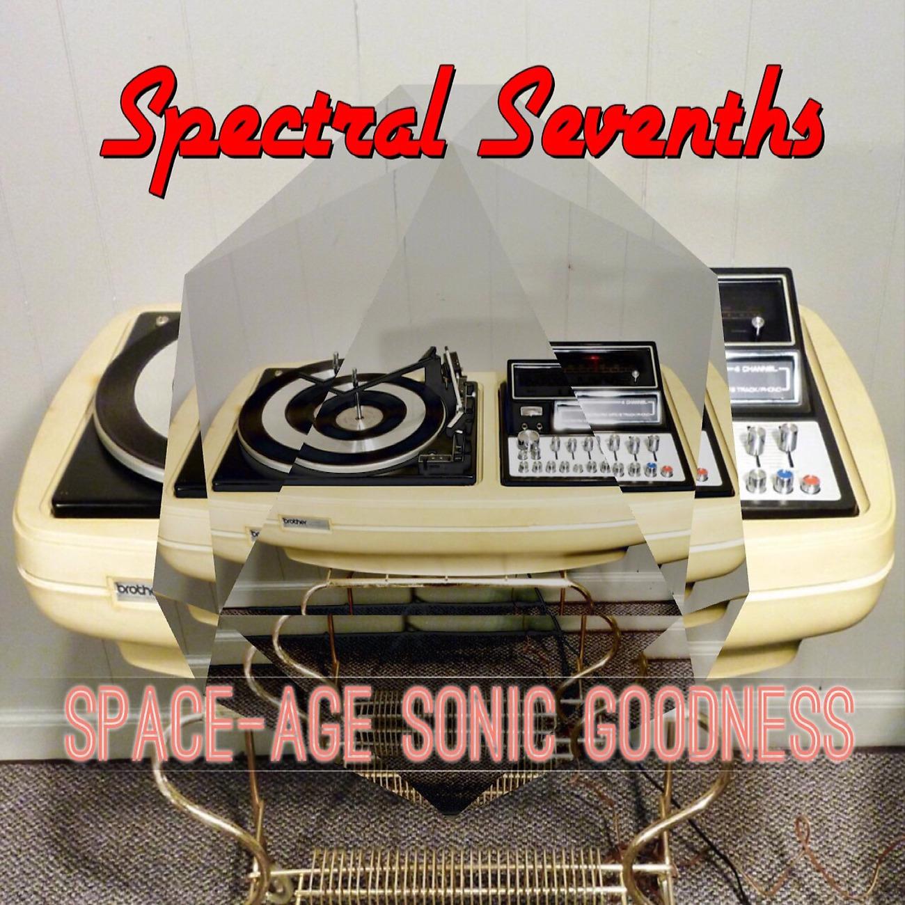 Постер альбома Space-Age Sonic Goodness