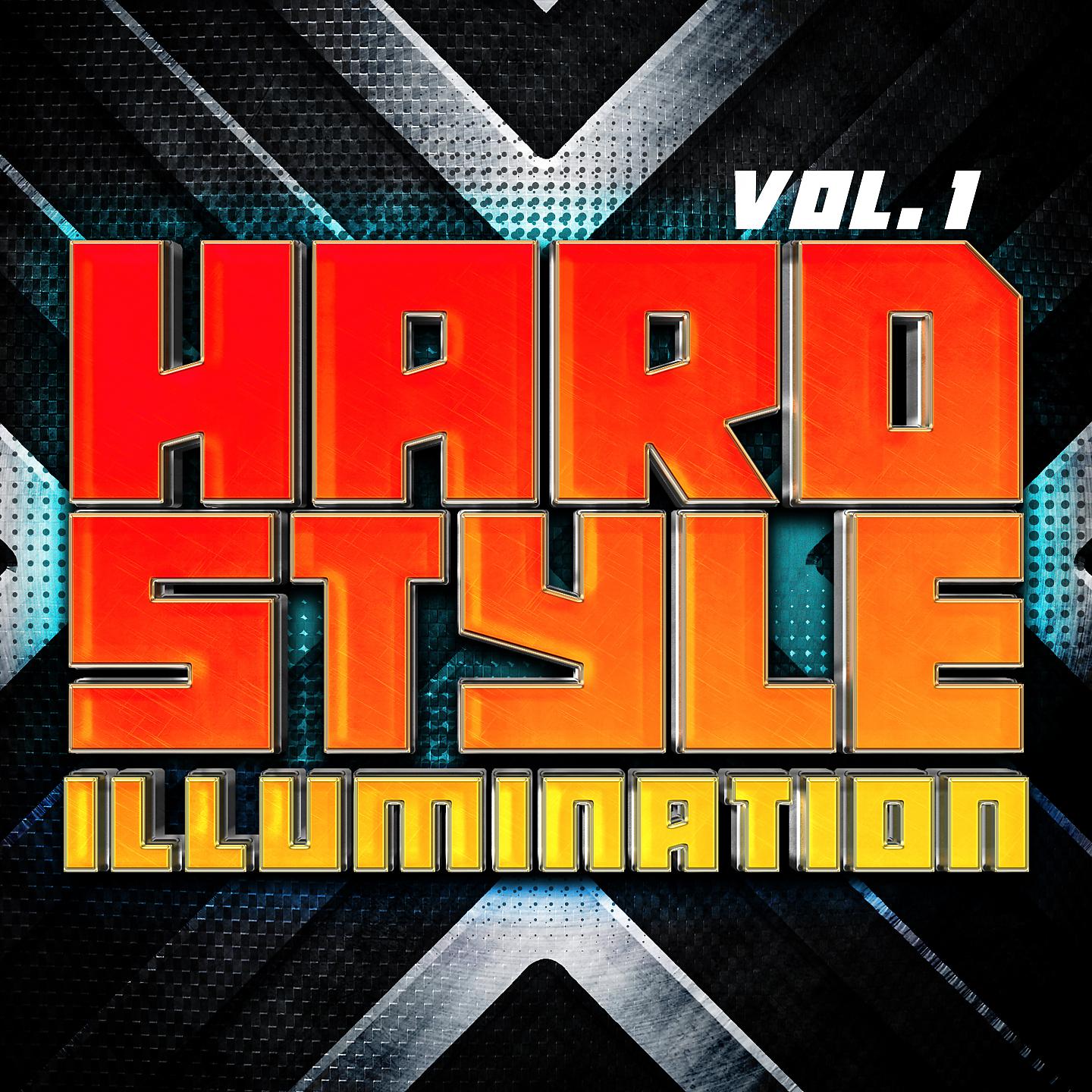 Постер альбома Hardstyle Illumination, Vol. 1