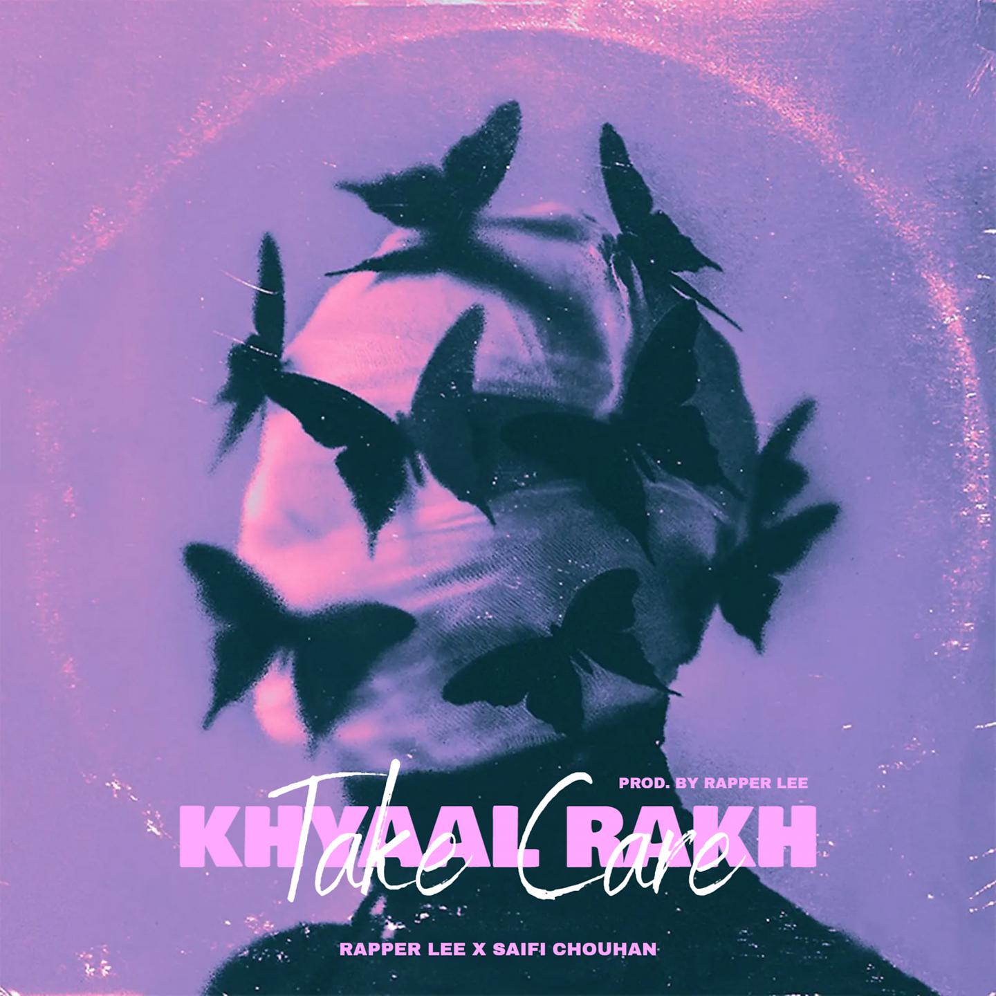 Постер альбома Khyaal Rakh
