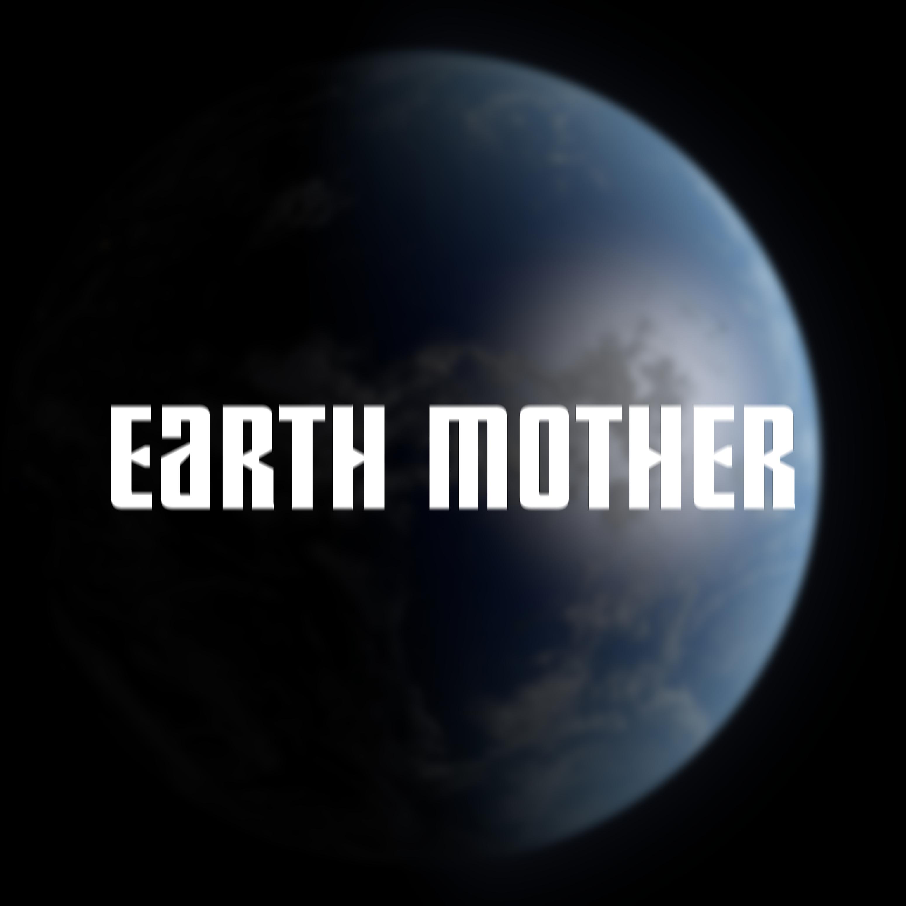 Постер альбома Earth Mother