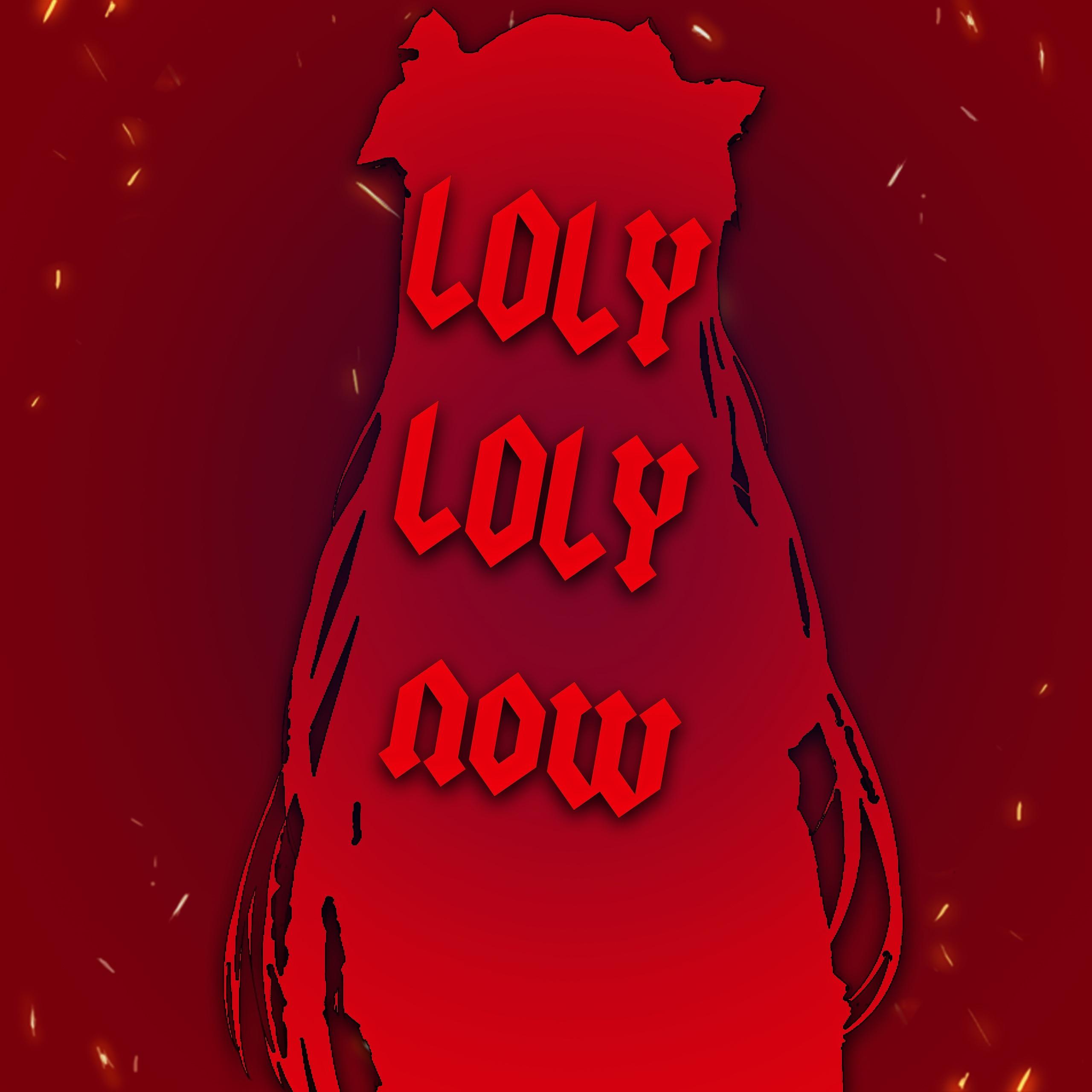 Постер альбома Loly Loly Now