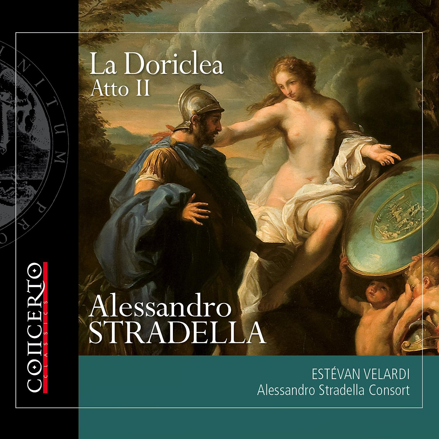 Постер альбома Alessandro Stradella: La Doriclea - Atto II