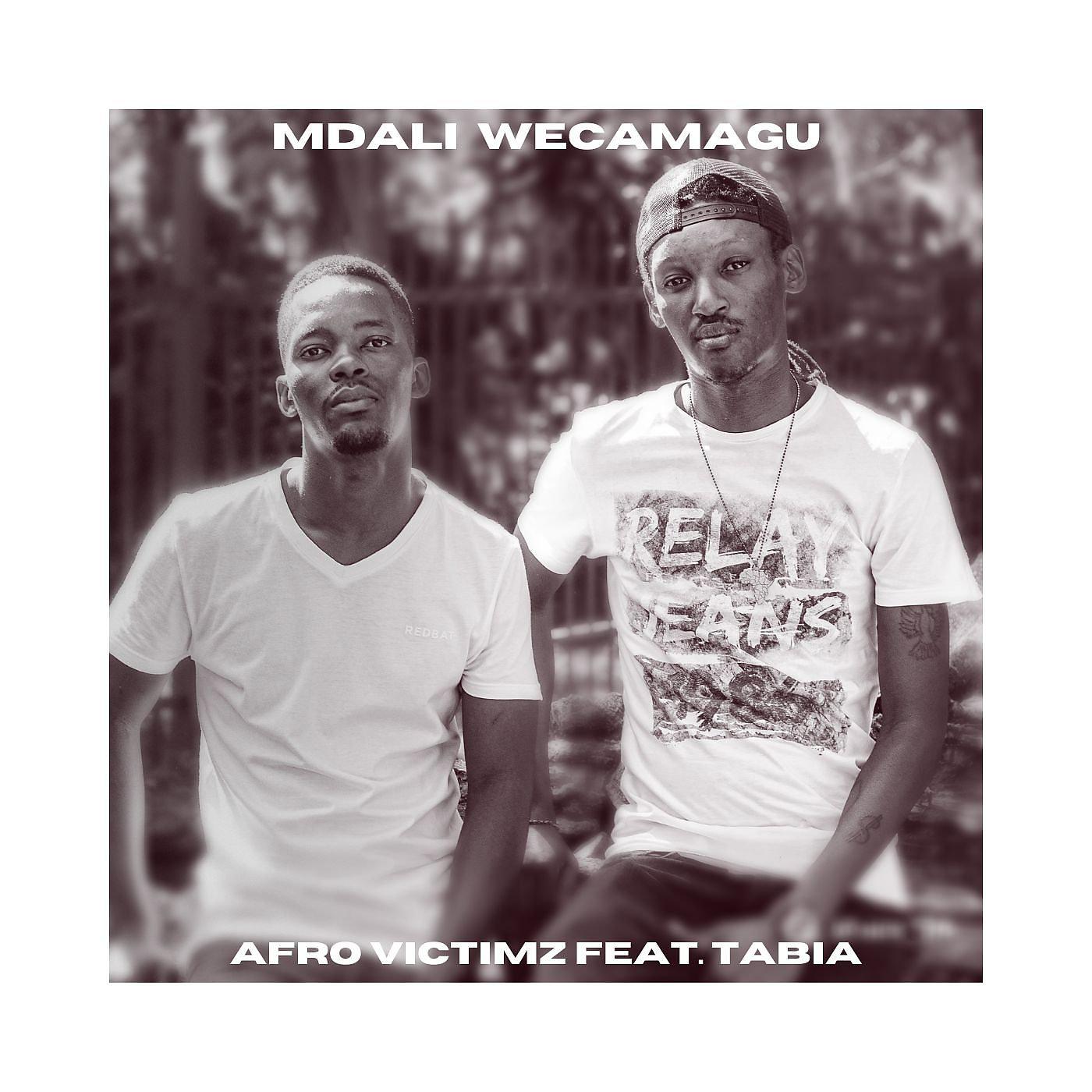 Постер альбома Mdali WeCamagu