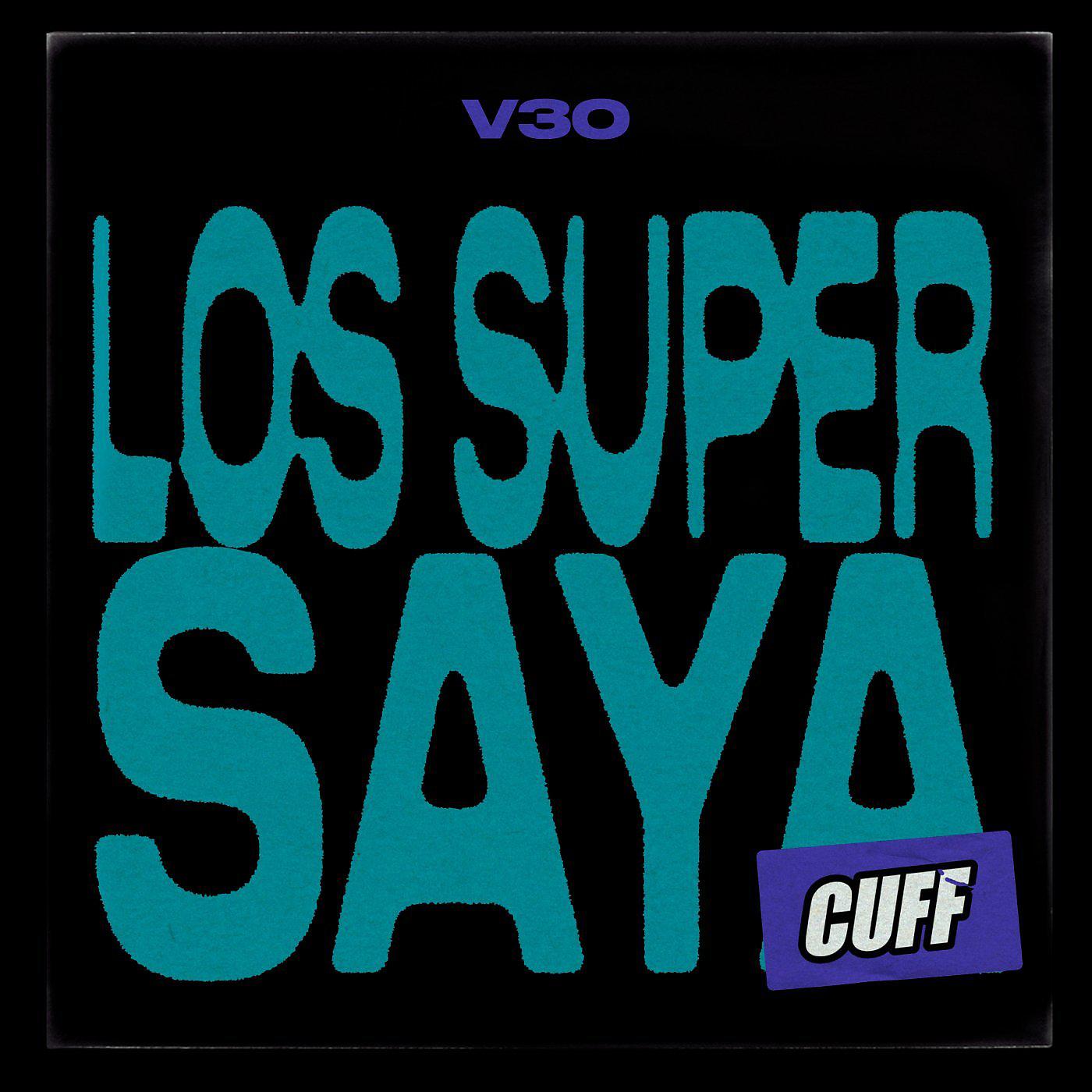Постер альбома Los Super Saya
