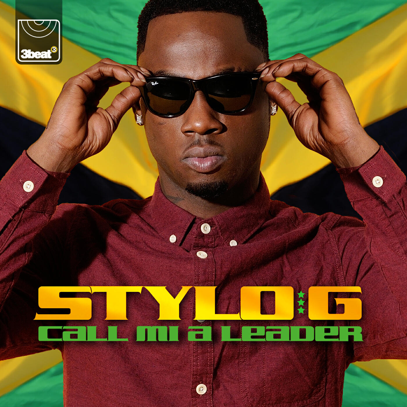 STYLO G - Call Mi A Leader