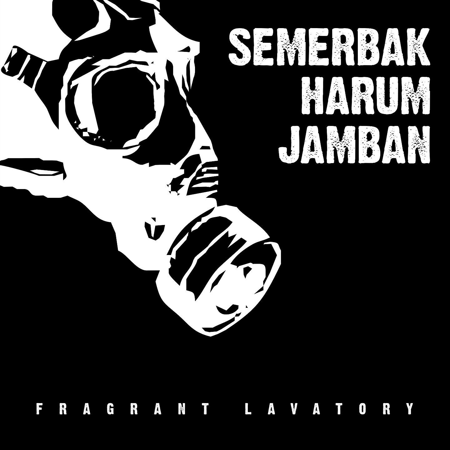 Fragrant Lavatory - Semerbak Harum Jamban