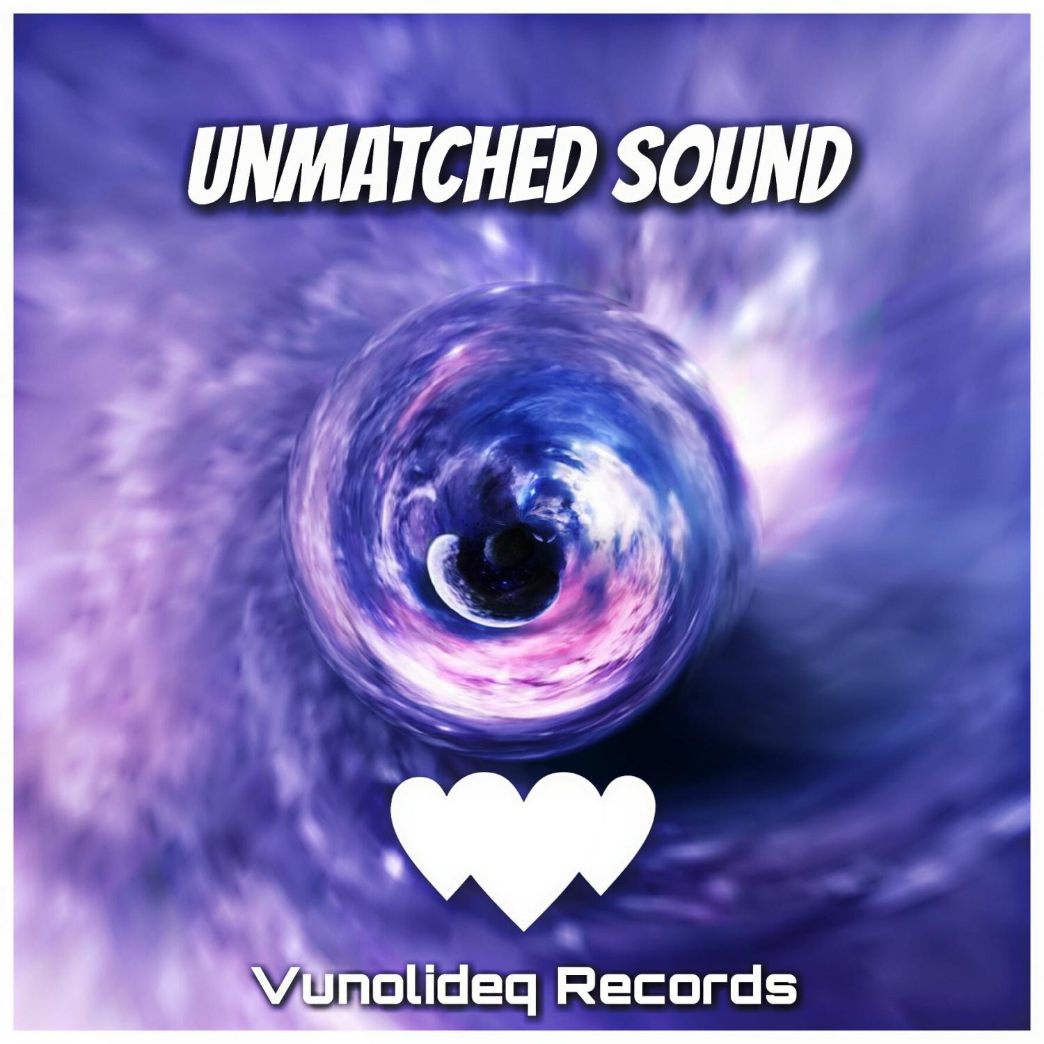 Постер альбома Unmatched Sound