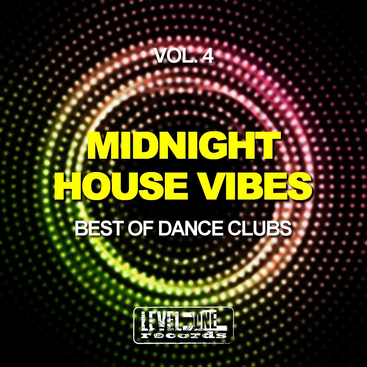 Постер альбома Midnight House Vibes, Vol. 4 (Best Of Dance Clubs)