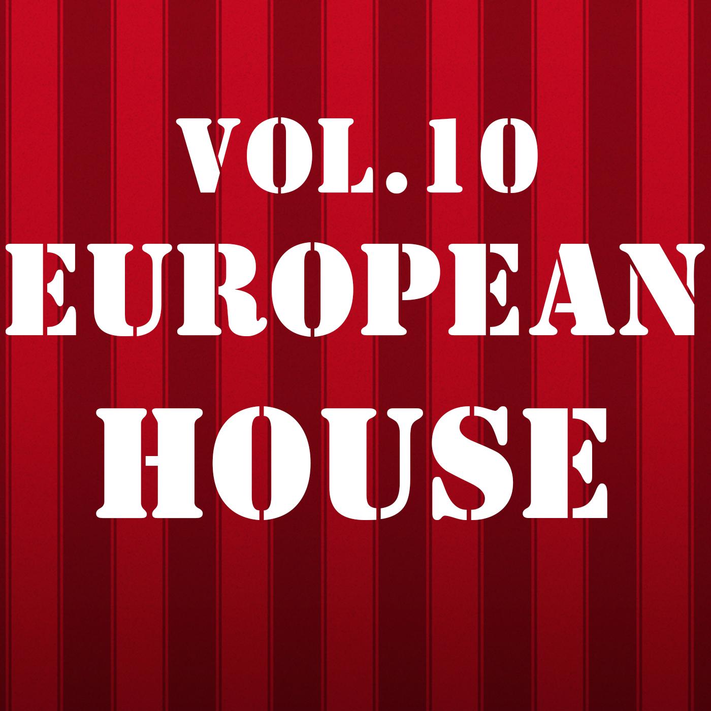 Постер альбома European House, Vol. 10