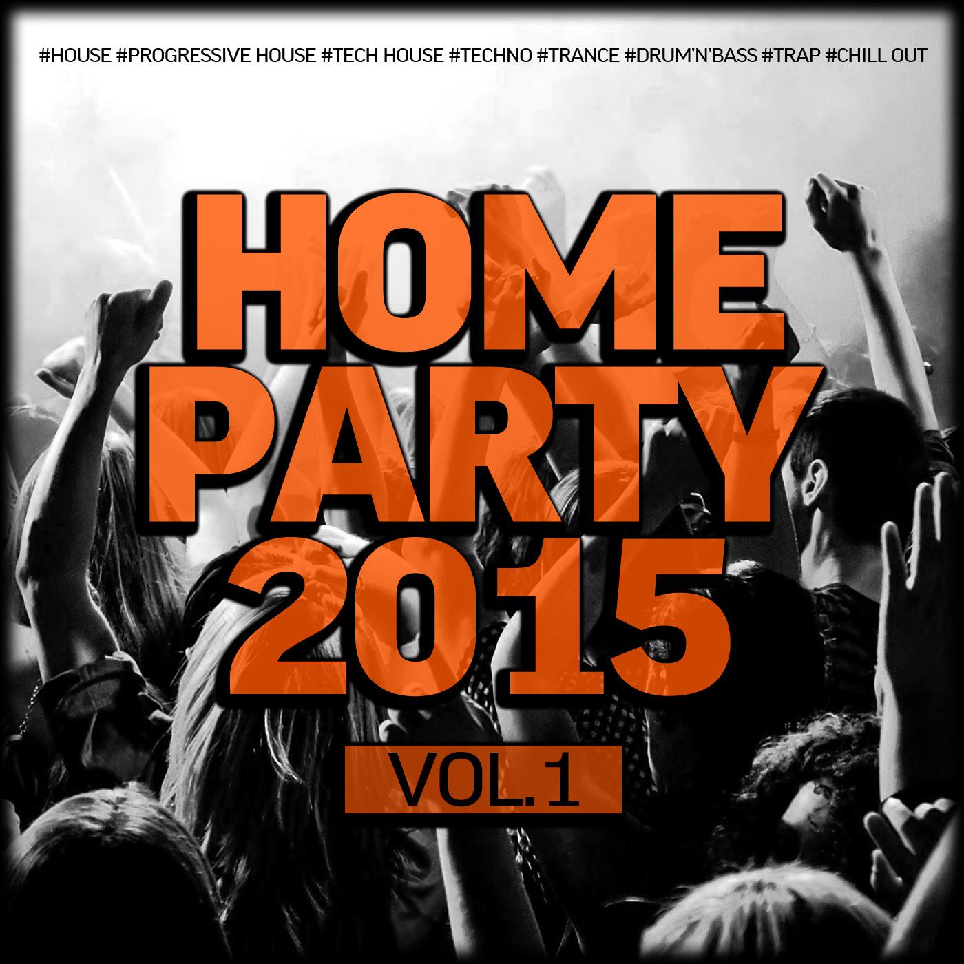 Постер альбома Home Party, Vol. 1