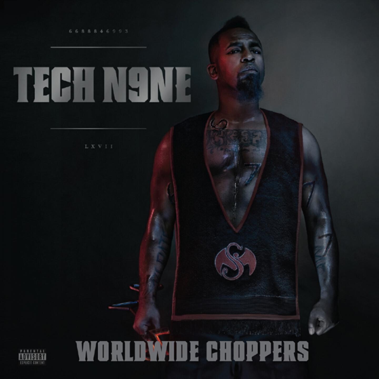 TECH N9NE - Worldwide Choppers