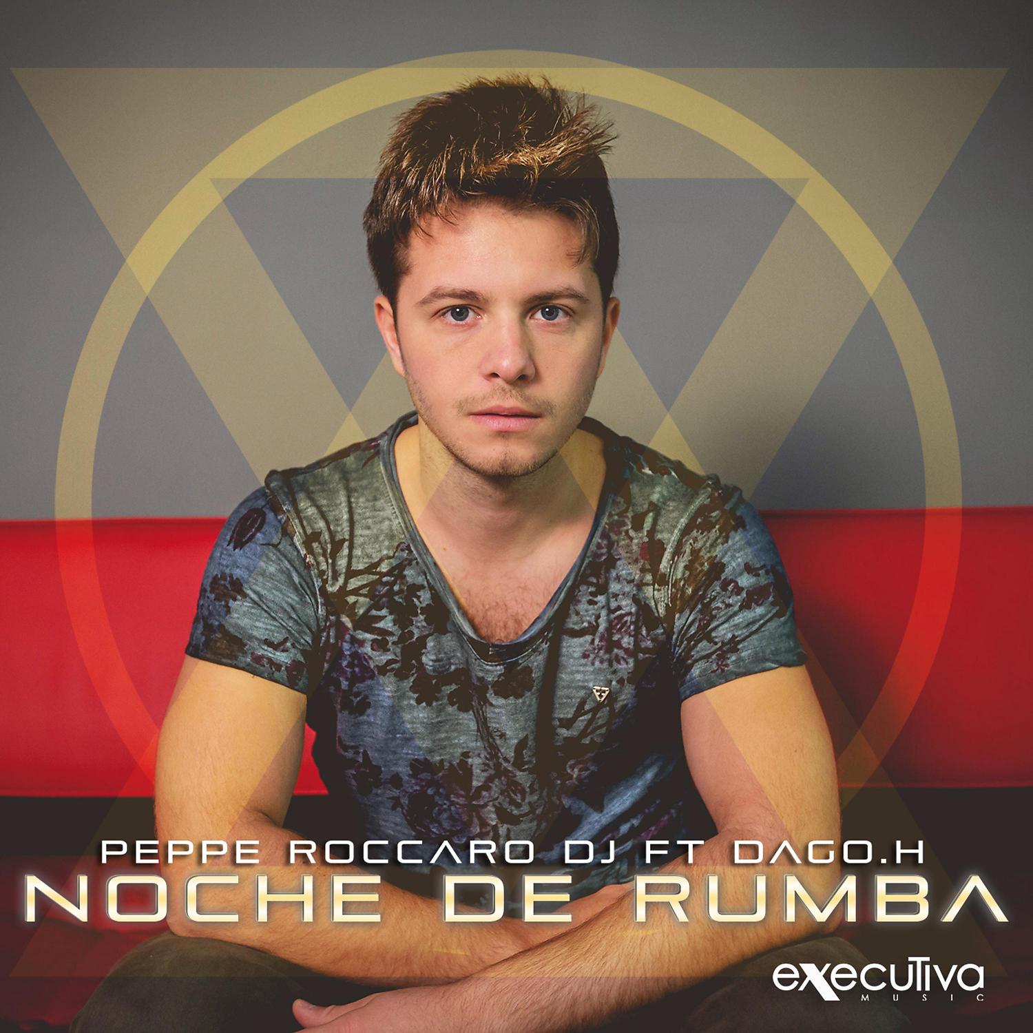 Постер альбома Noche De Rumba (feat. Dago.H) -