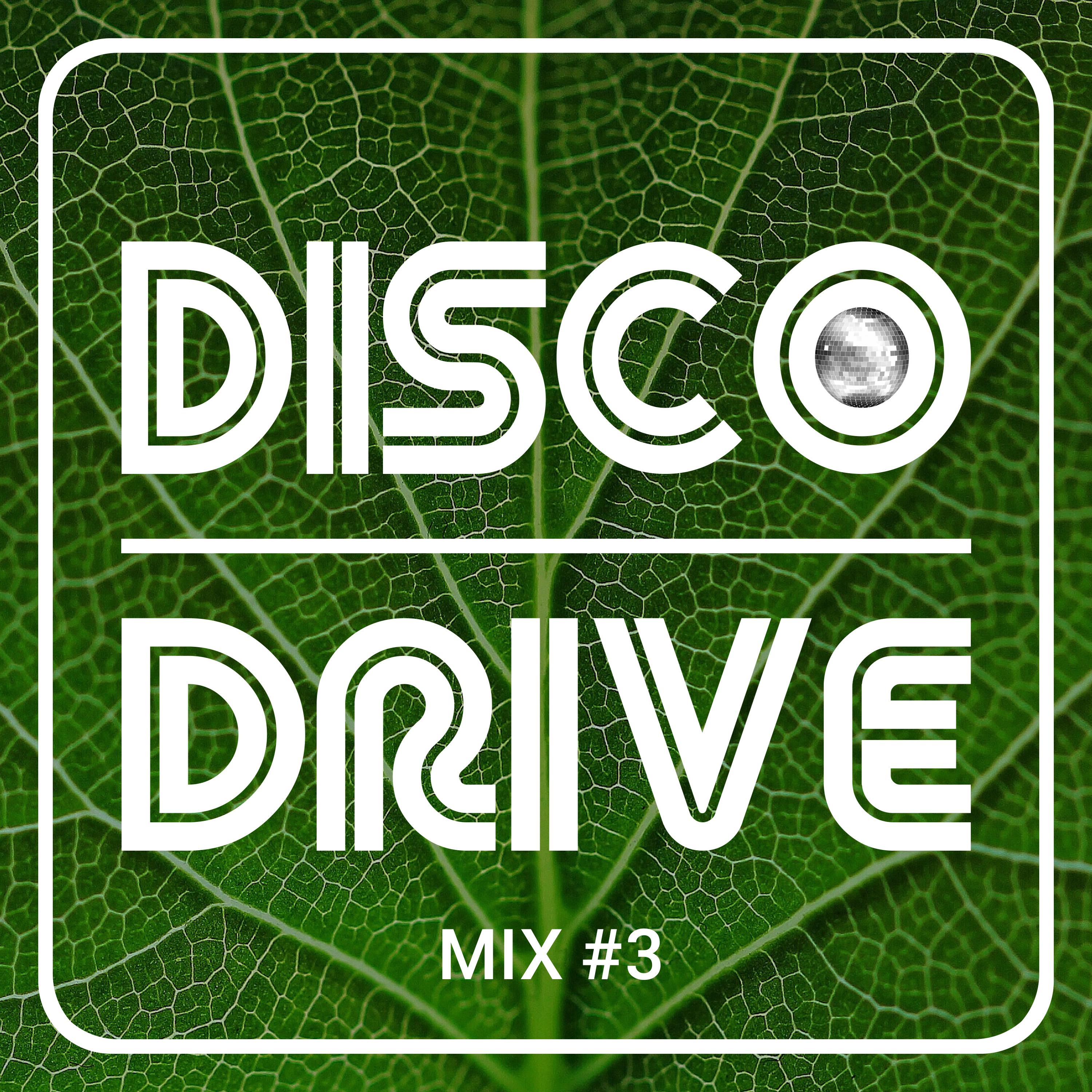 Постер альбома Disco Drive # 3