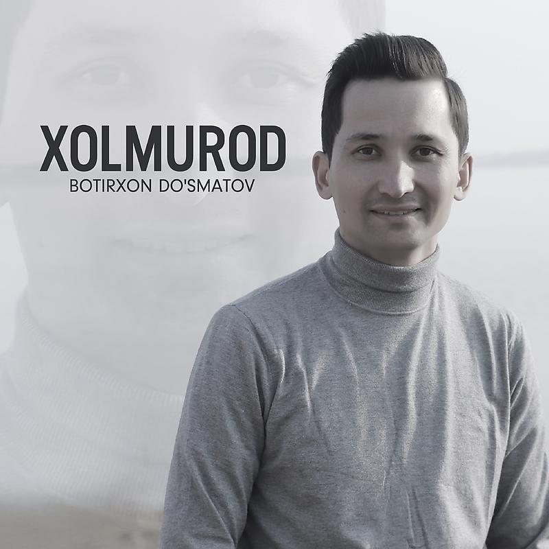 Постер альбома Xolmurod