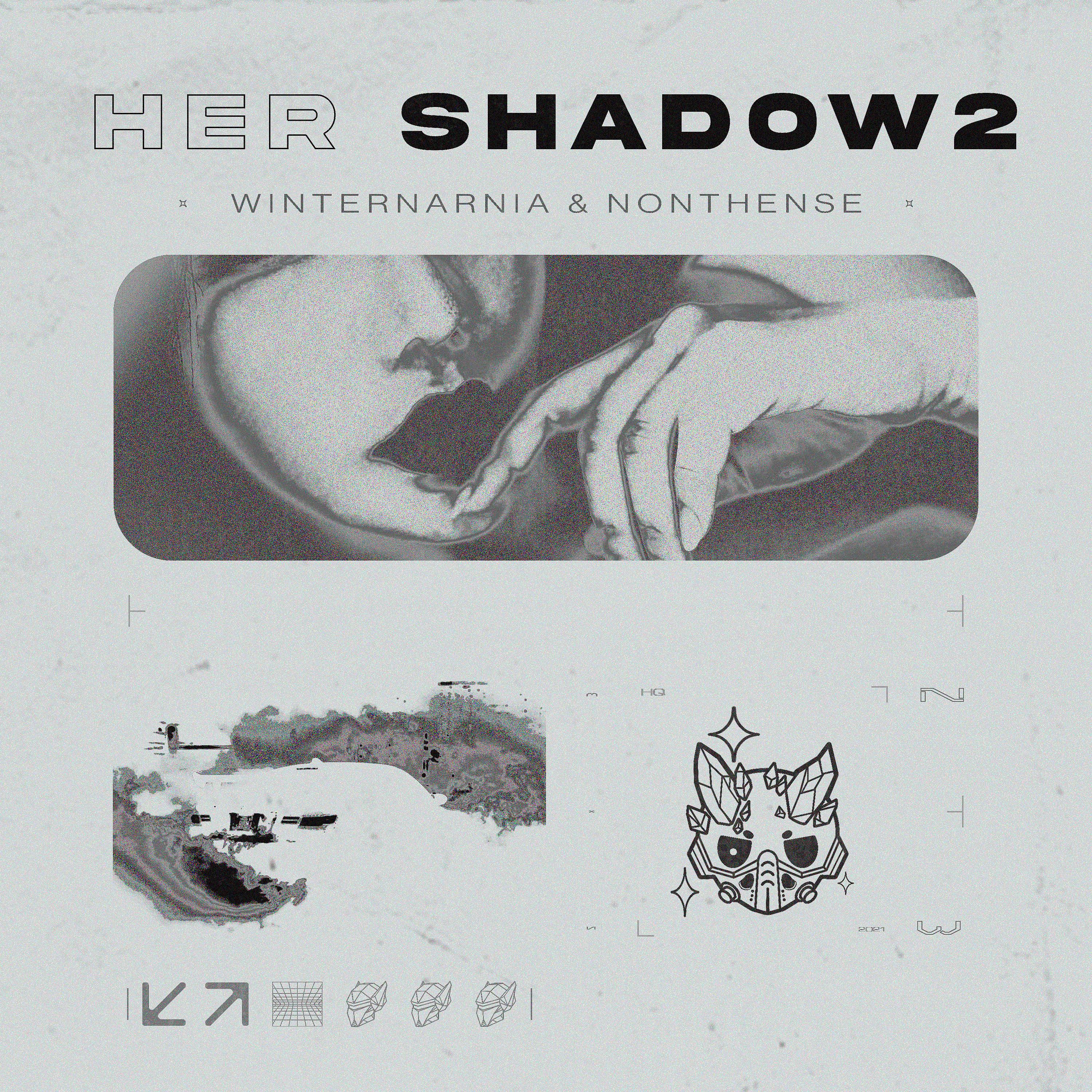 Постер альбома Her Shadow 2