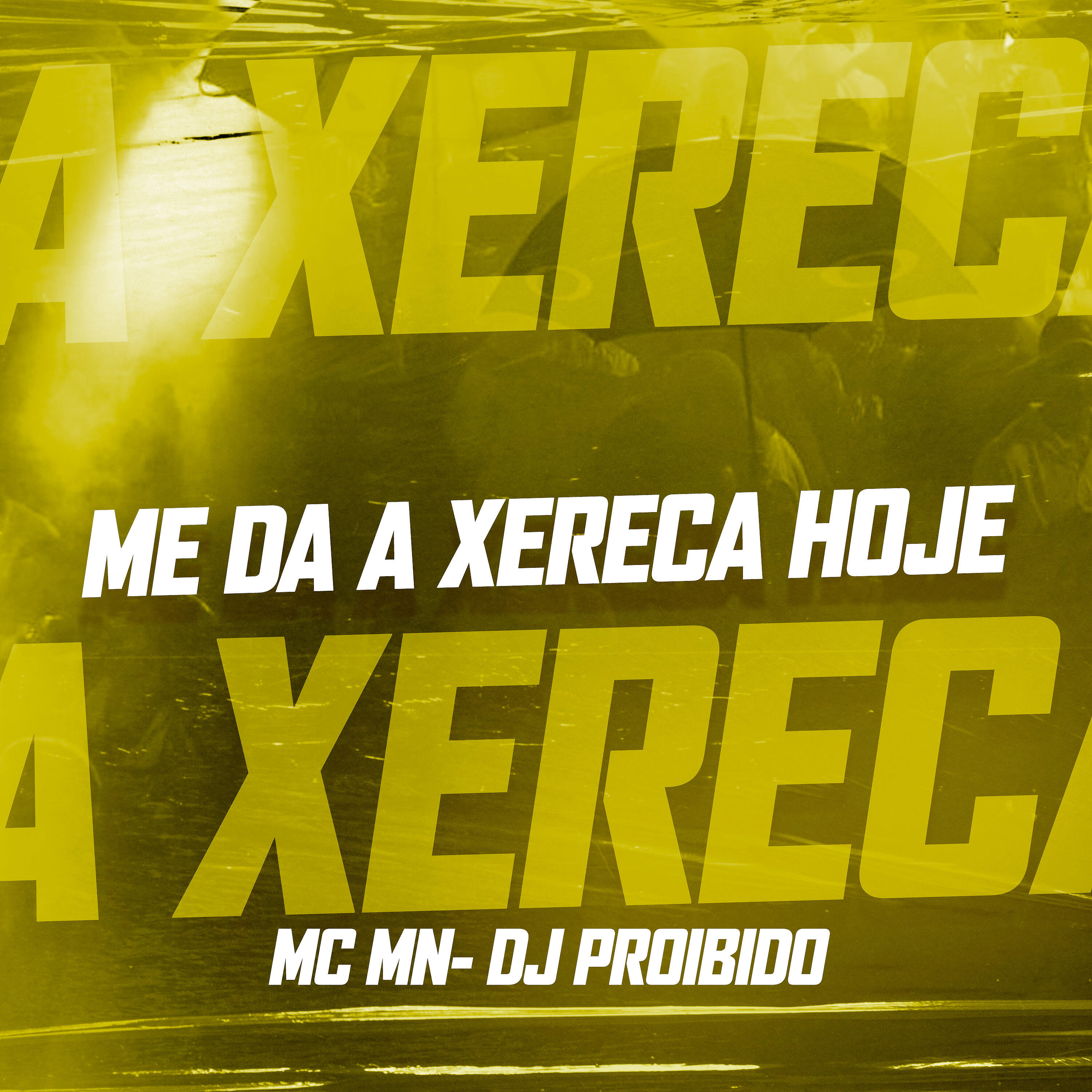 MC MN - Me da a Xereca Hoje - Que Amanhã Posso Morrer