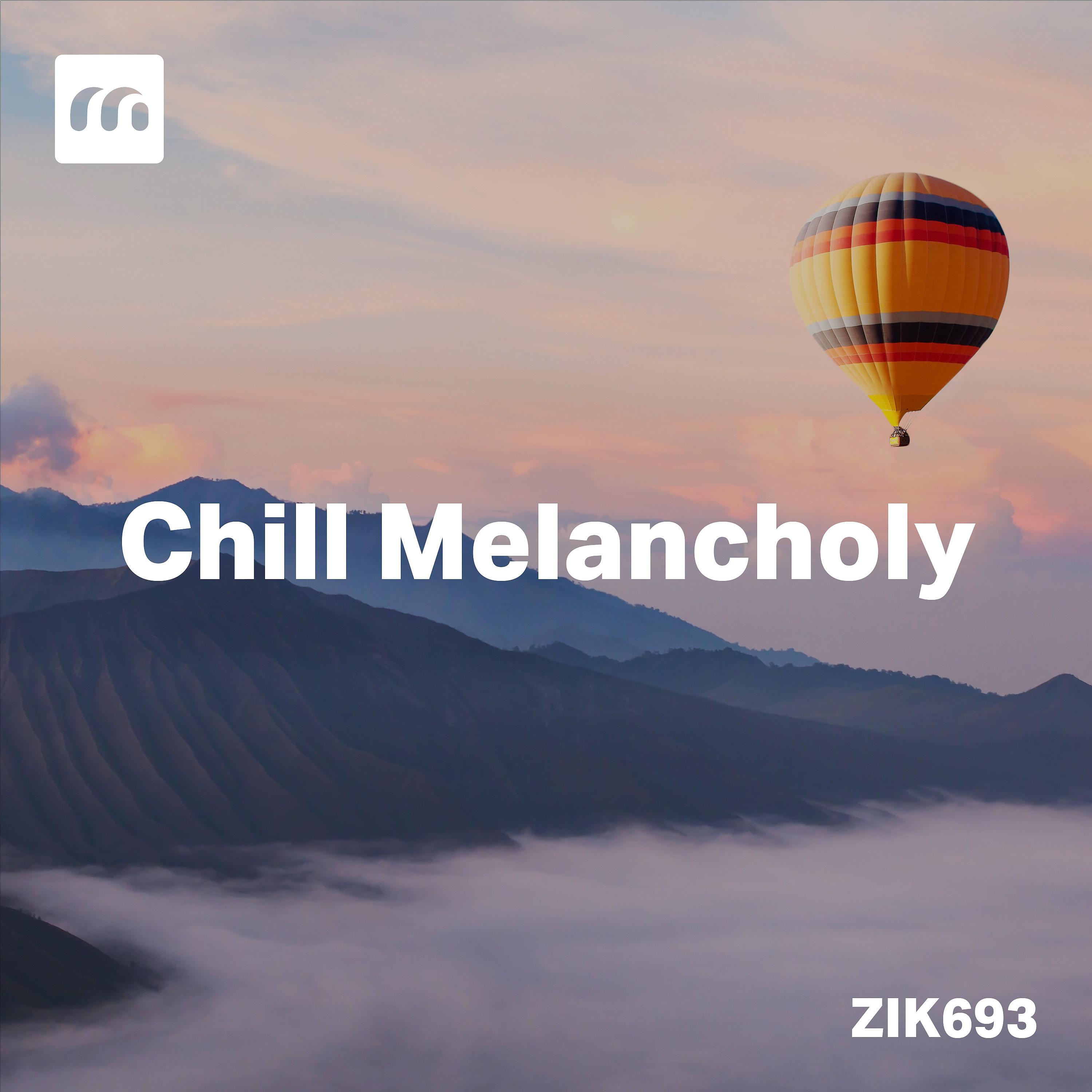 Постер альбома Chill Melancholy