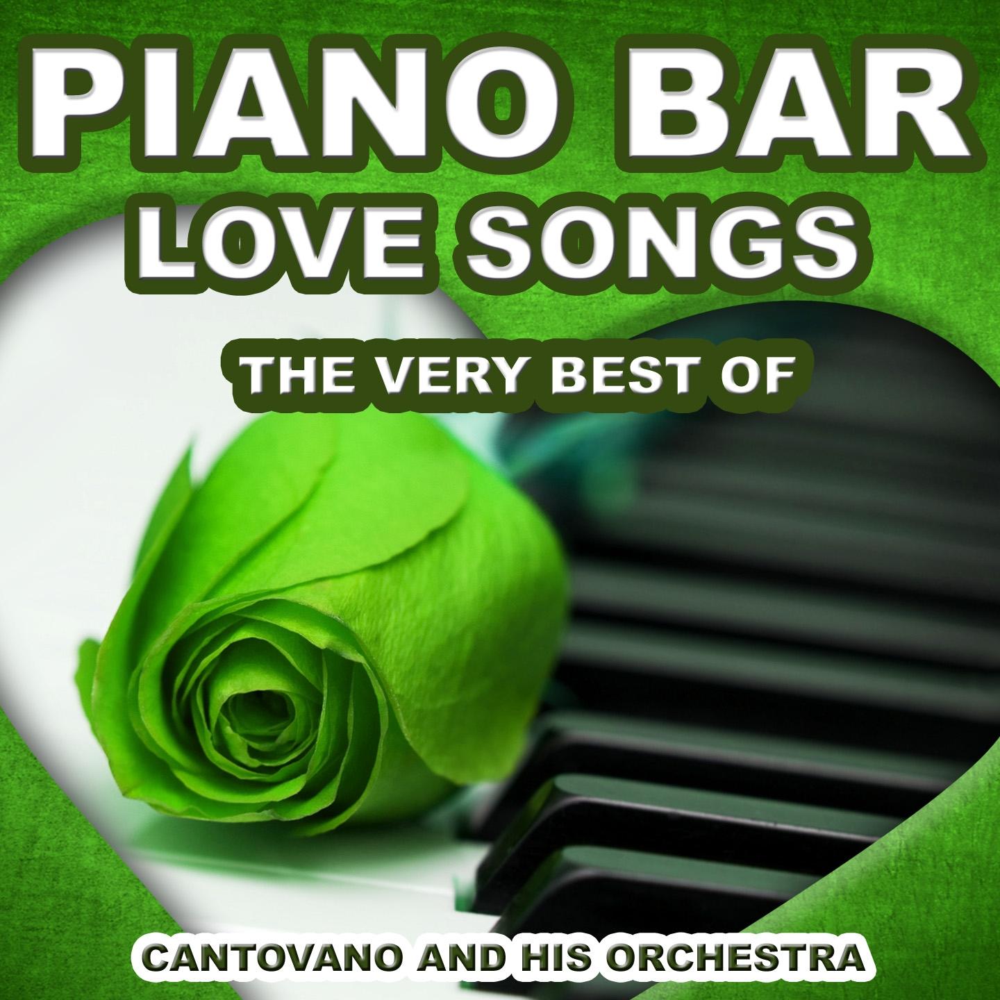 Постер альбома Piano Bar: Love Songs