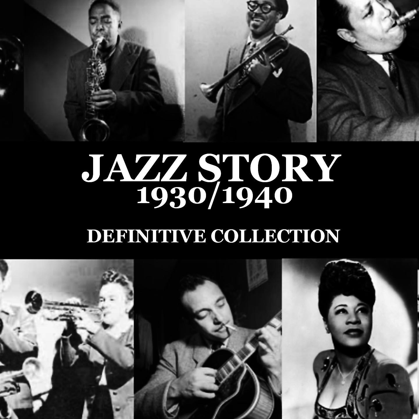 Постер альбома Jazz Story 1930 / 1940