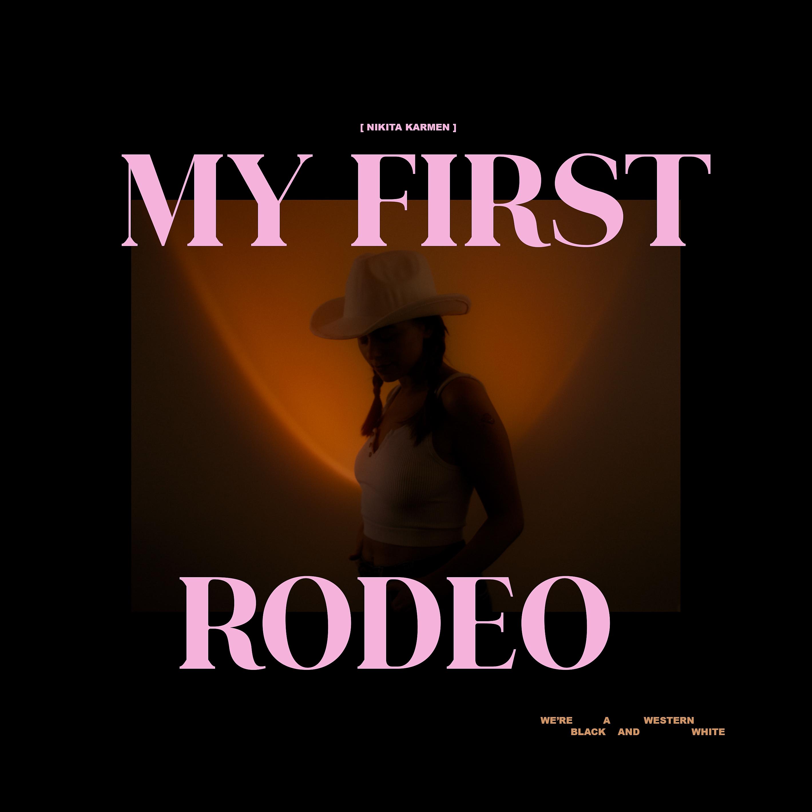 Постер альбома My First Rodeo