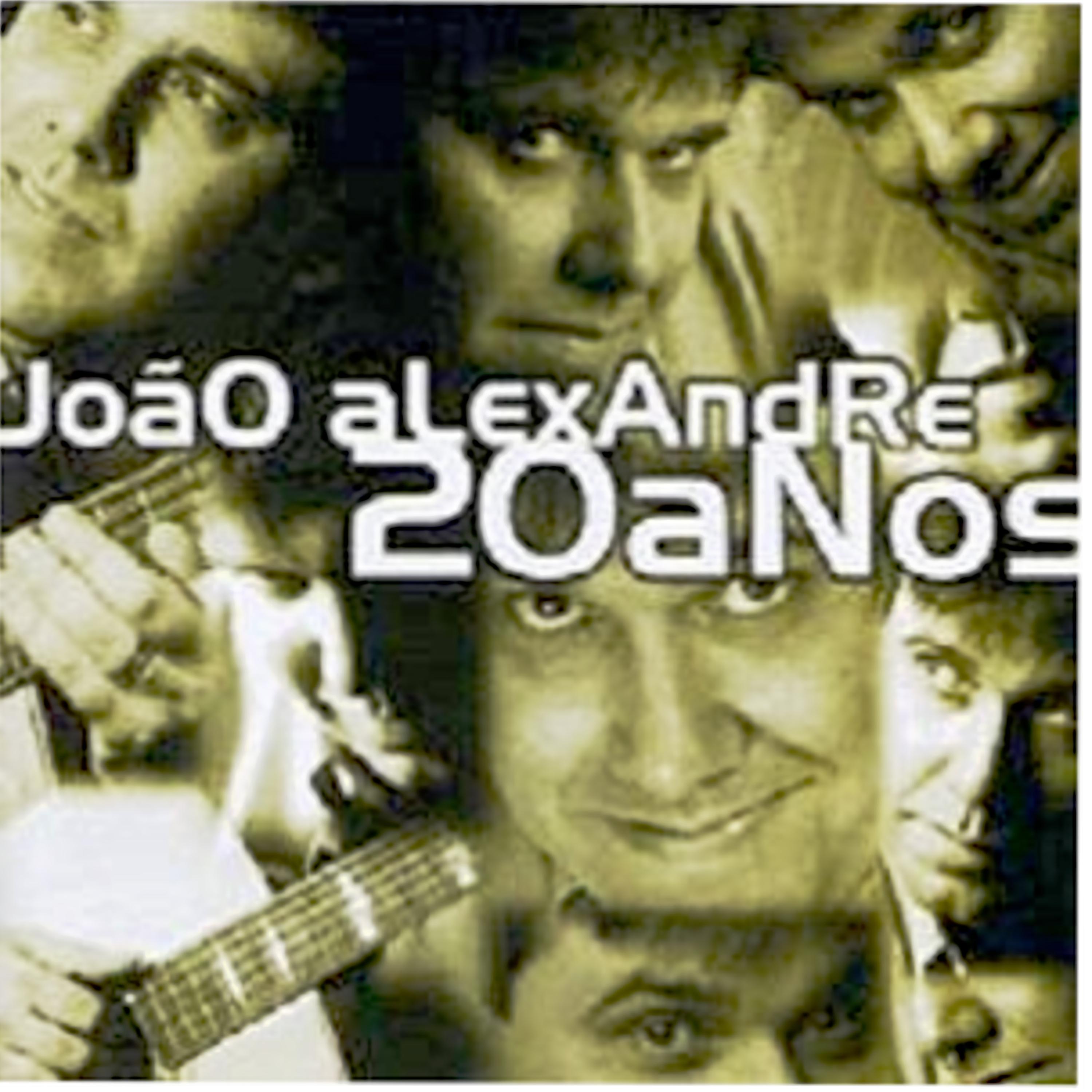 Постер альбома João Alexandre 20 Anos
