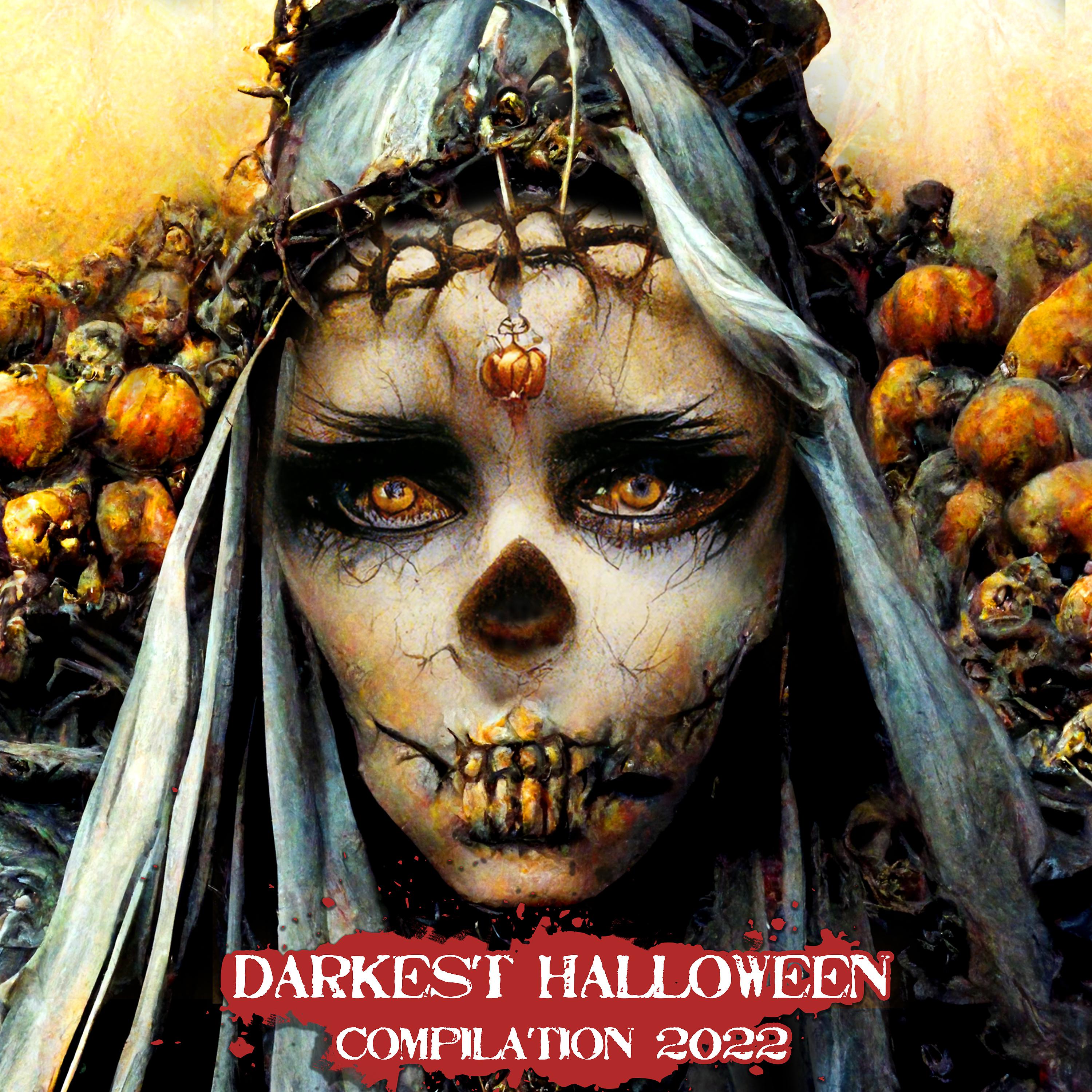 Постер альбома Darkest Halloween Compilation 2022