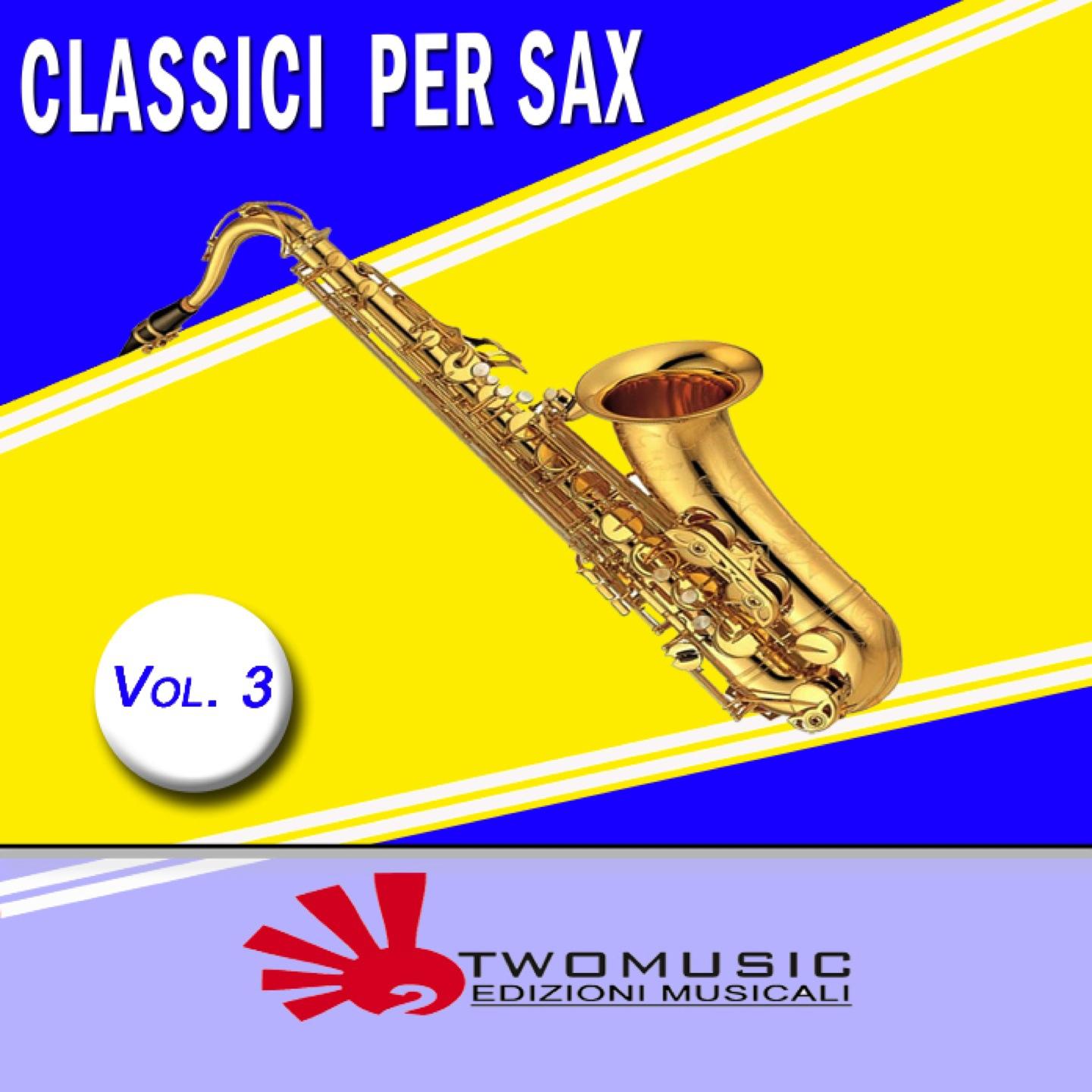 Постер альбома Classici per sax, Vol.3