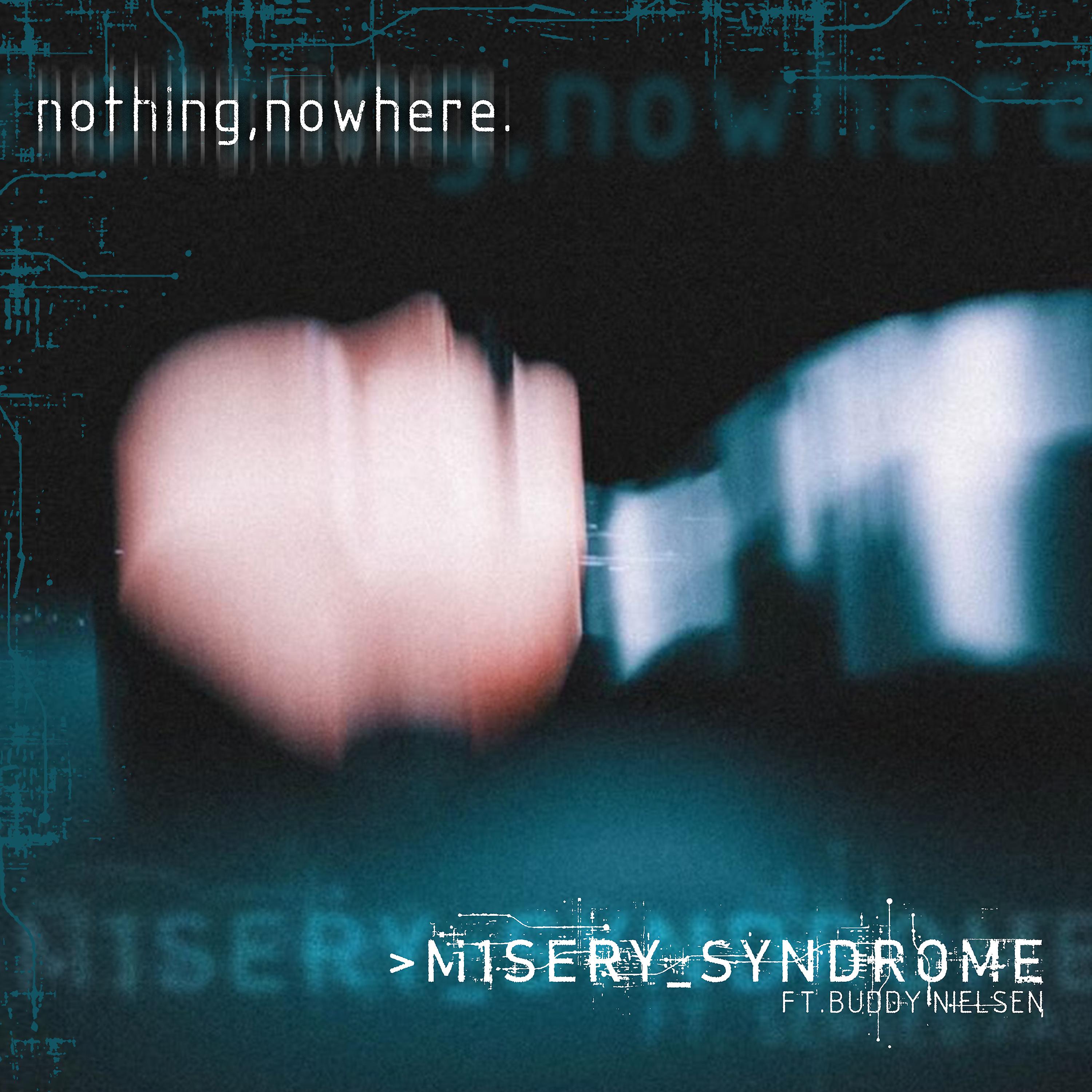 Постер альбома M1SERY_SYNDROME (feat. Buddy Nielsen)