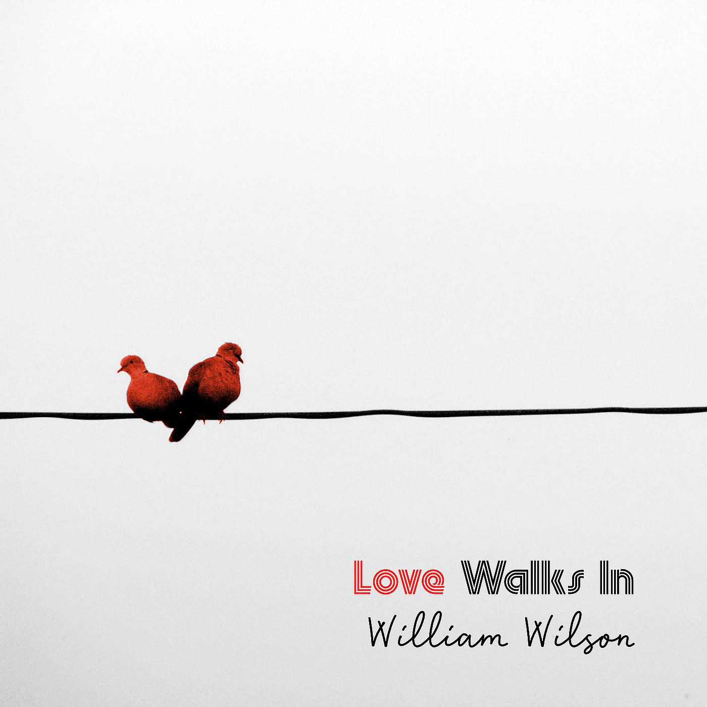 Постер альбома Love Walks In