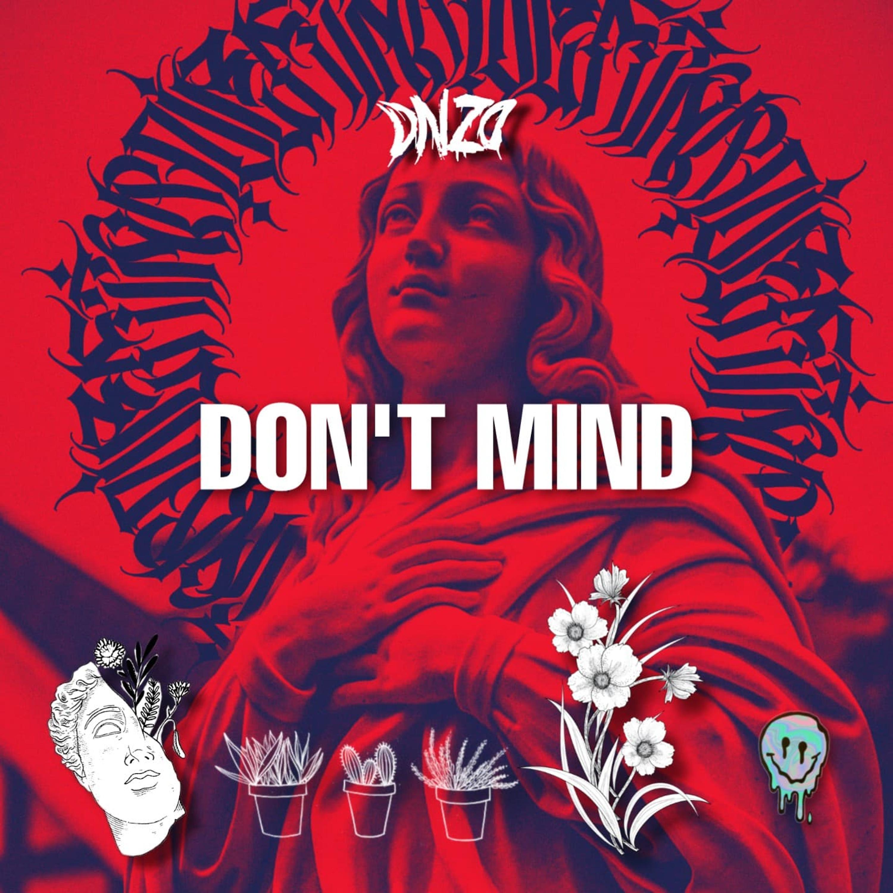 Постер альбома Don't Mind