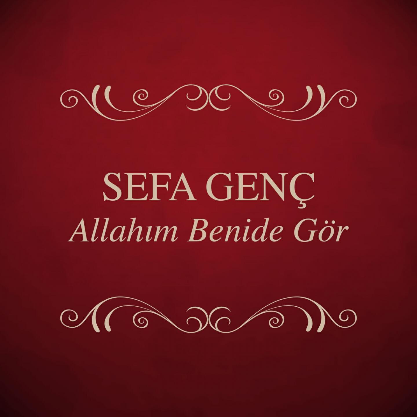 Sefa Genç - Güle Güle Git