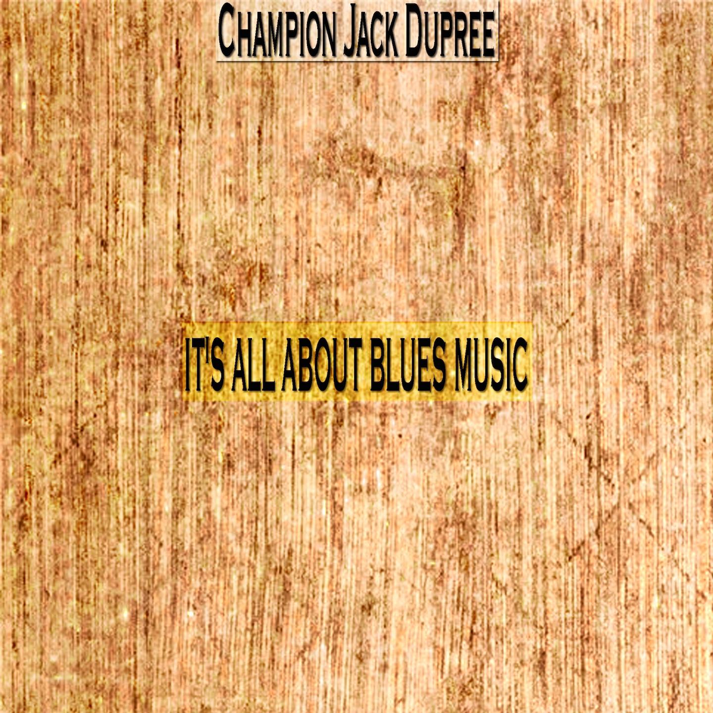 Champion Jack Dupree - Angola Blues
