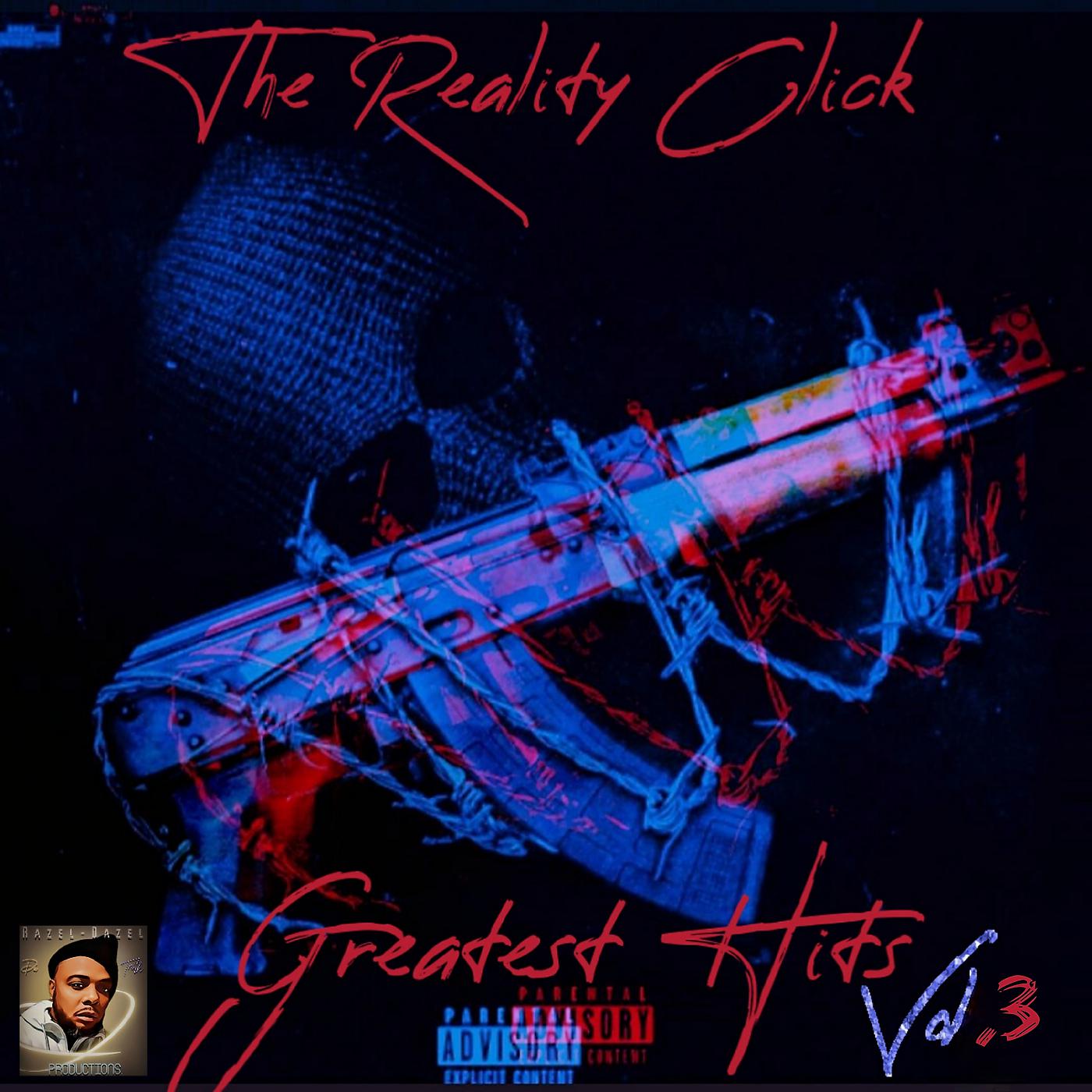 Постер альбома The Reality Click Greatest Hits, Vol.3