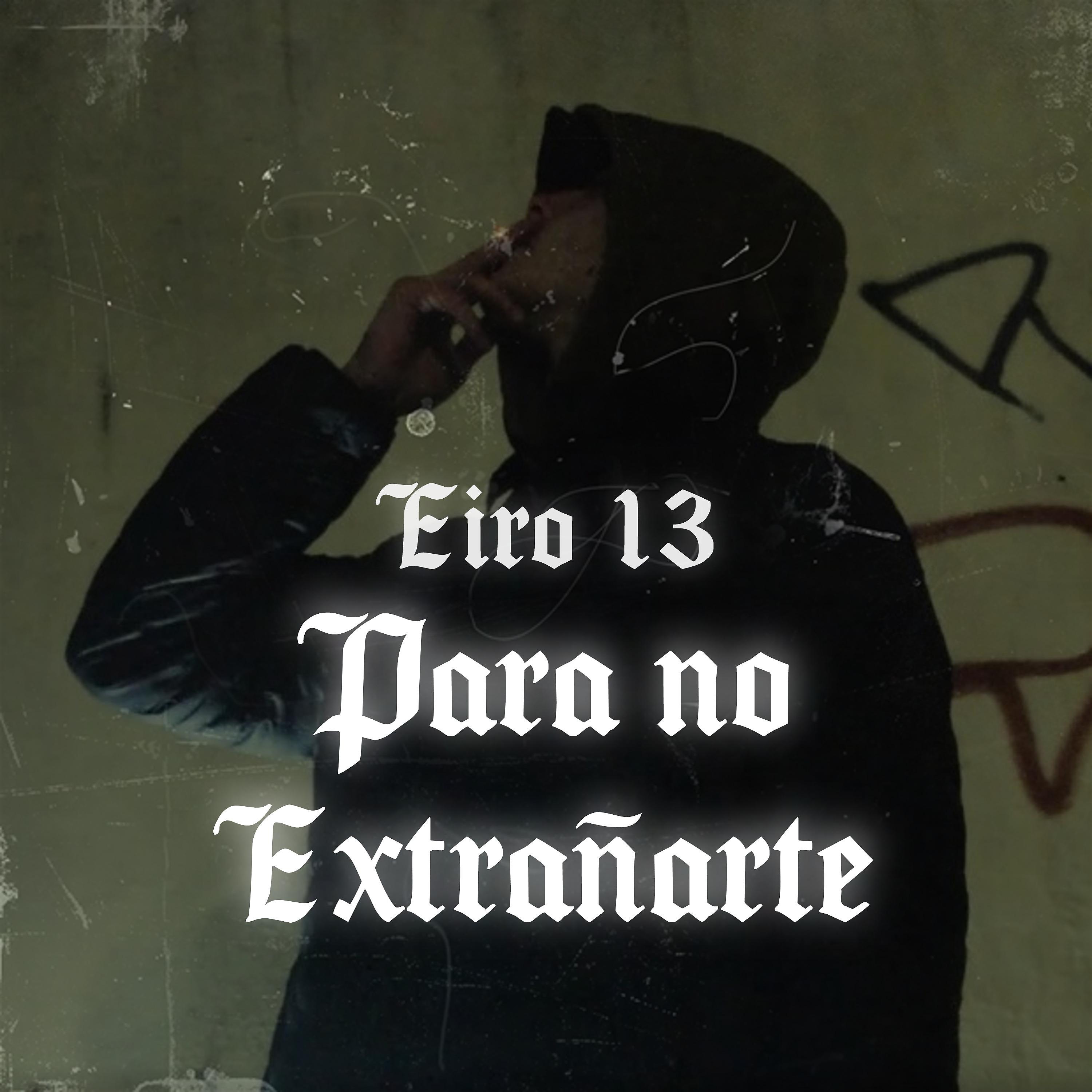 Постер альбома Para No Extrañarte