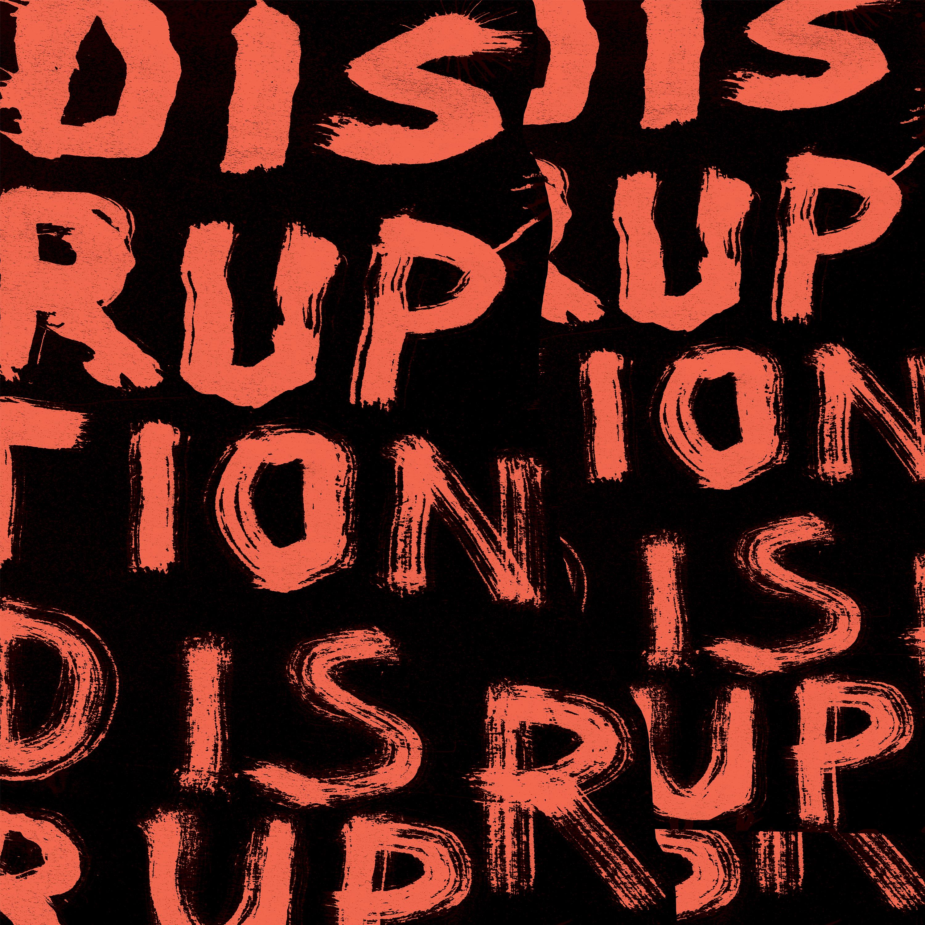 Постер альбома Disruption