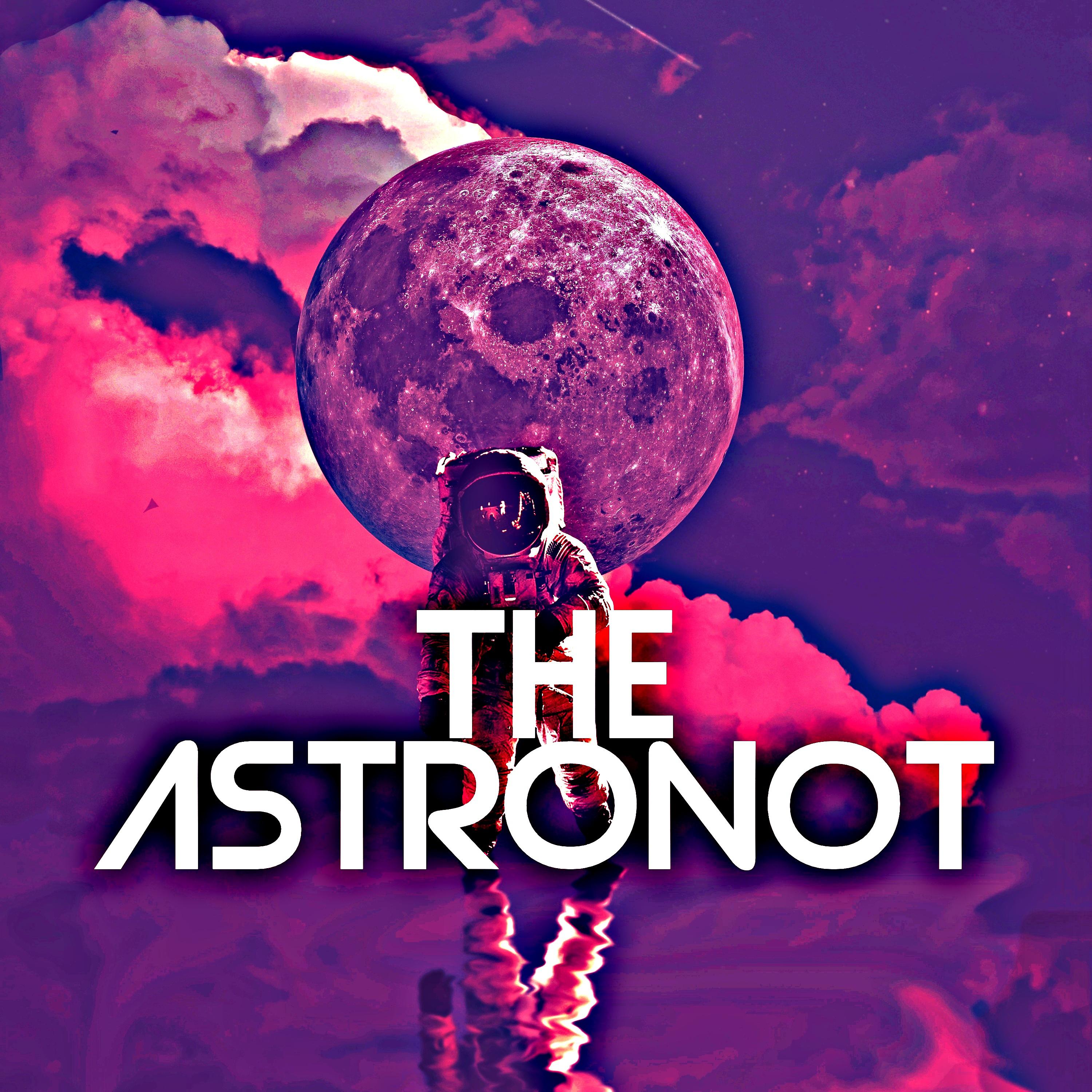 Постер альбома TheAstronot