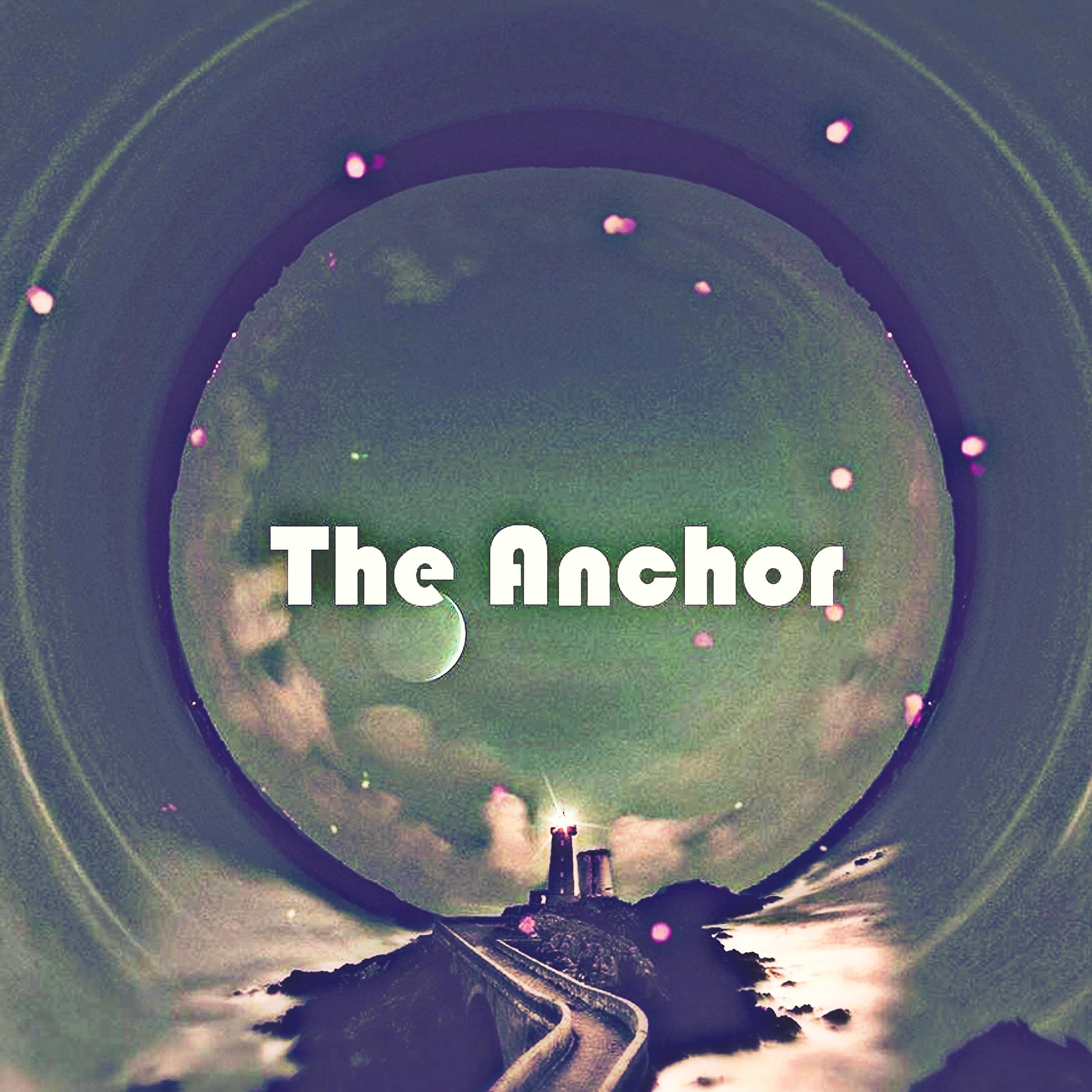 Постер альбома The Anchor