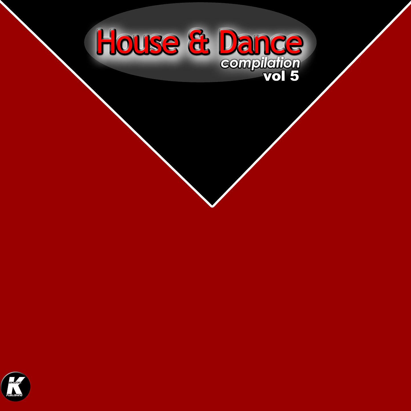Постер альбома House & Dance Compilation, Vol. 5