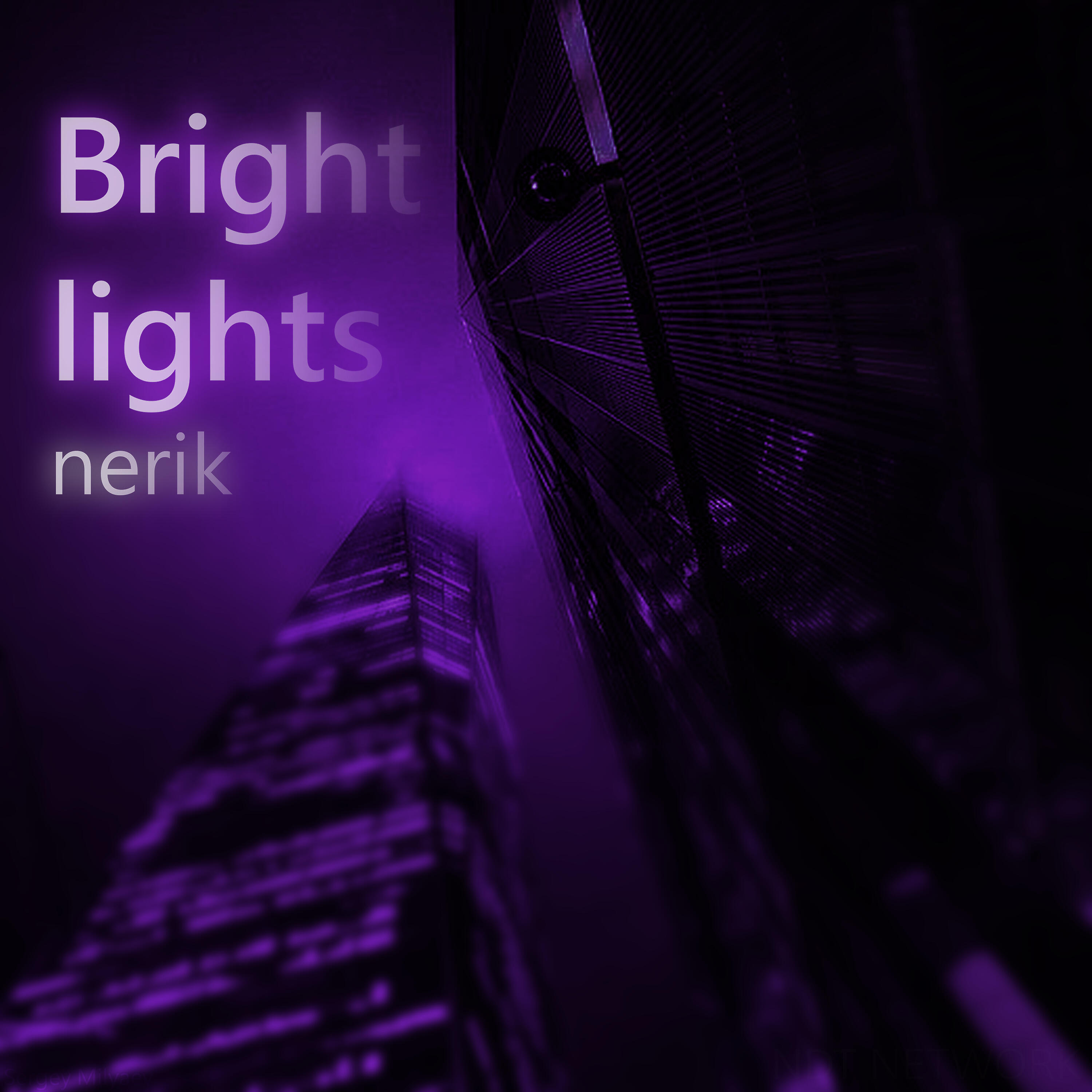 Nerik - Bright Lights