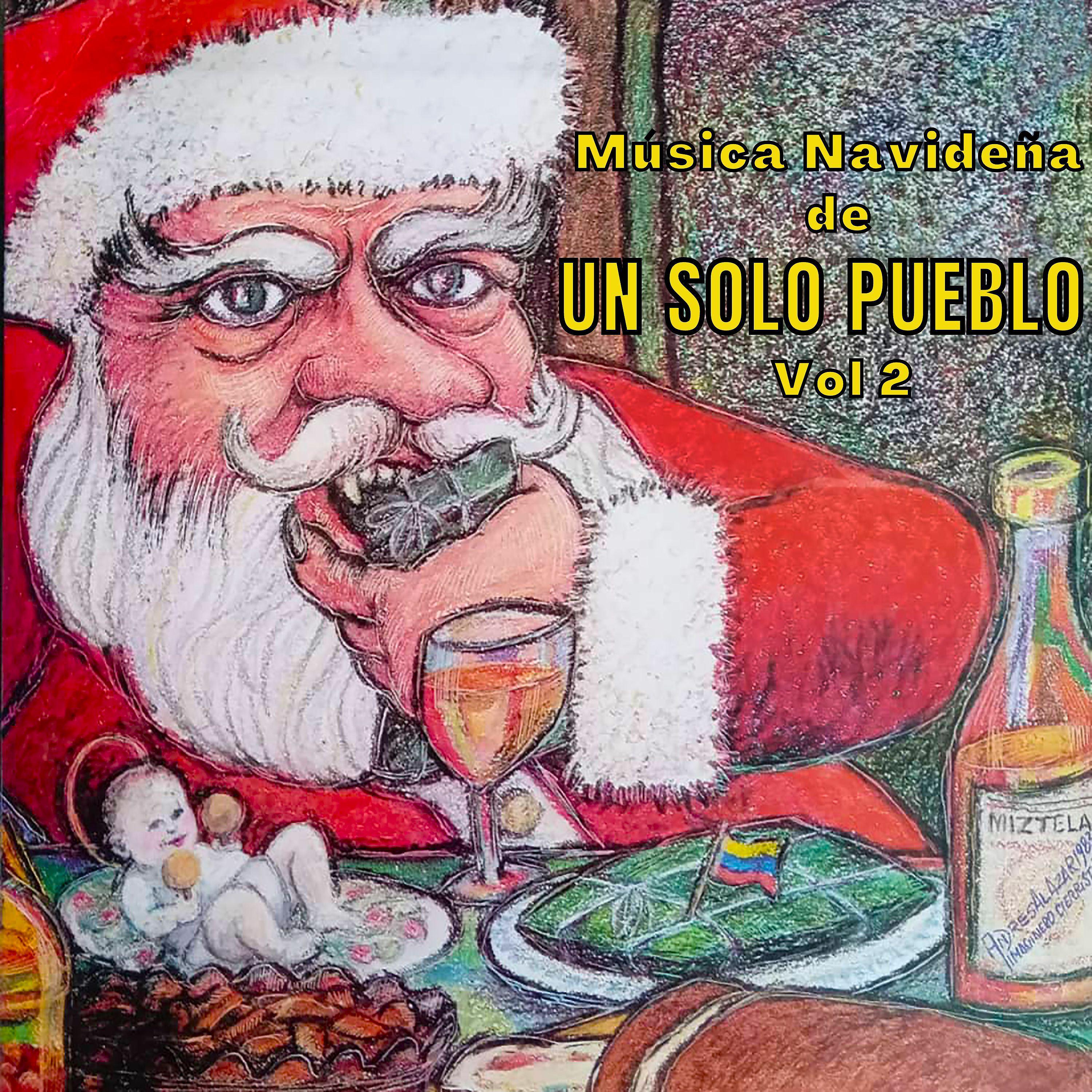 Постер альбома Música Navideña de un Solo Pueblo, Vol. 2