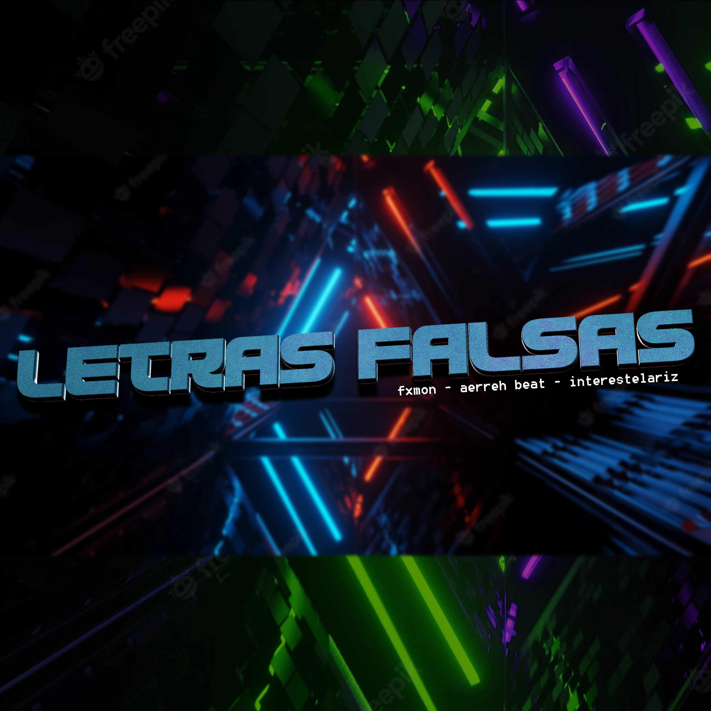 Постер альбома Letras Falsas