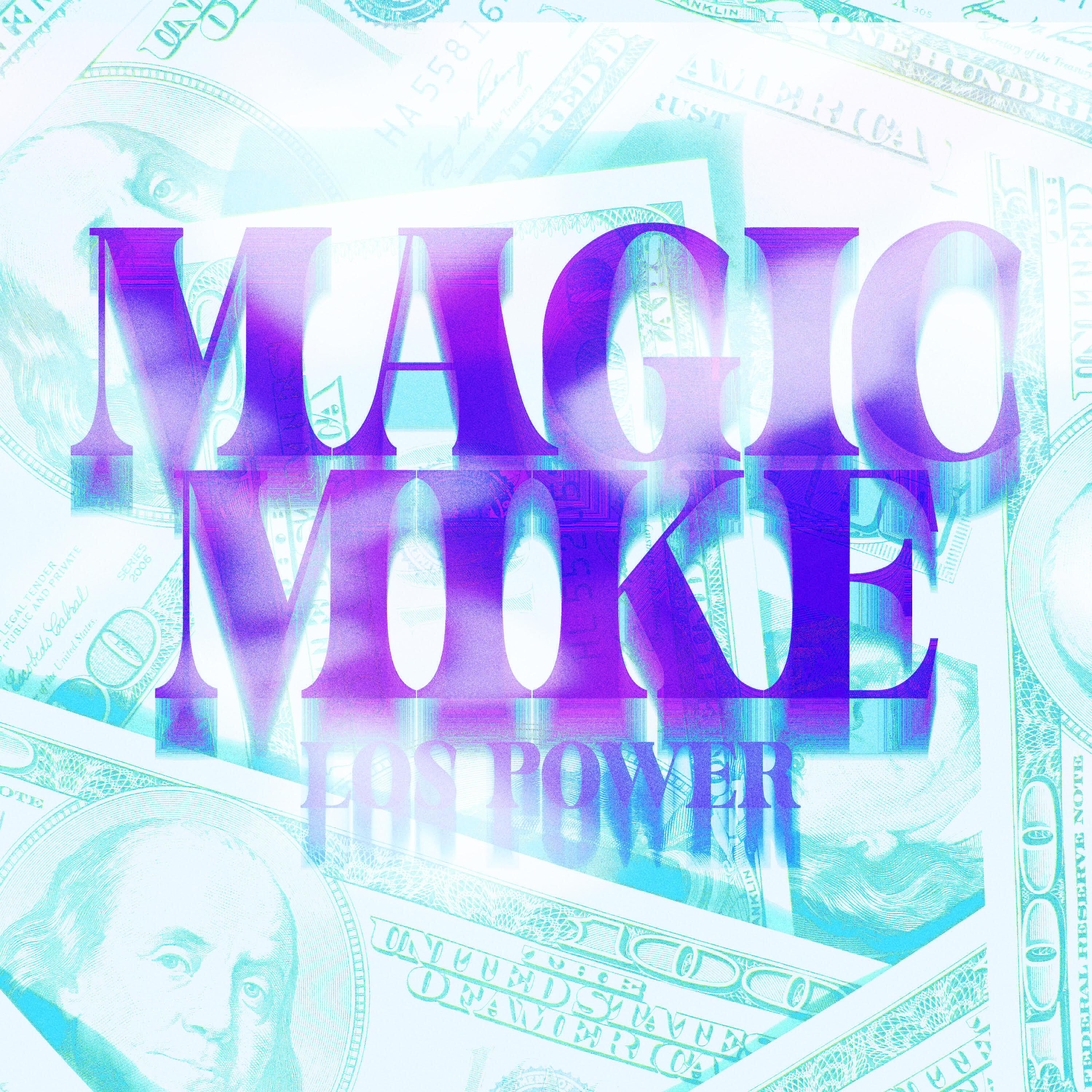 Постер альбома Magic Mike