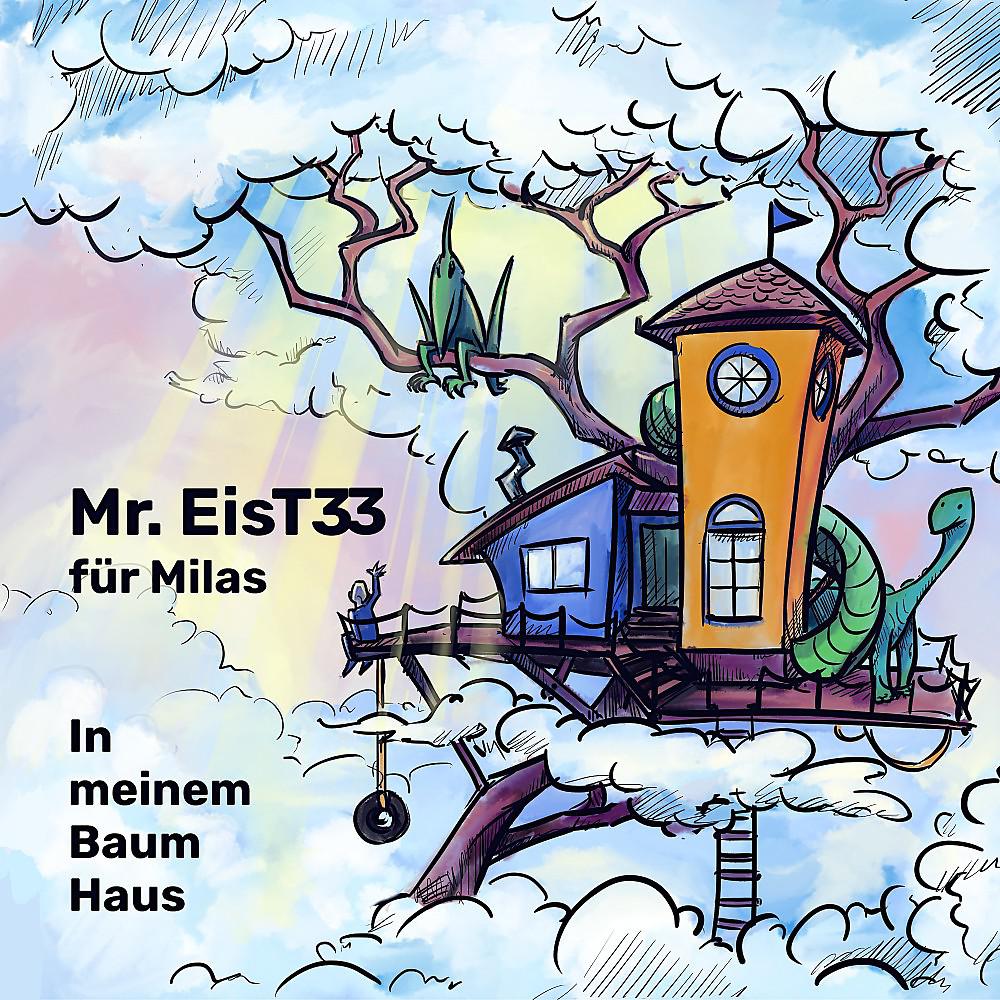 Постер альбома In meinem Baumhaus (für Milas)