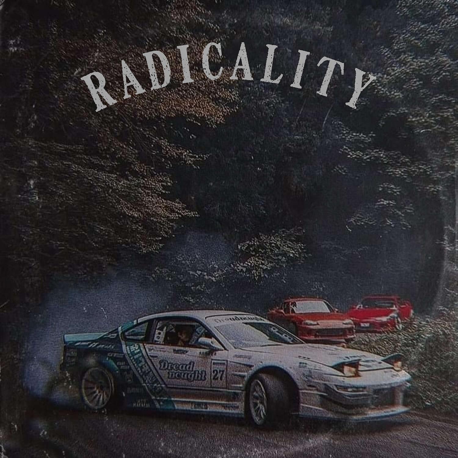 Постер альбома Radicality