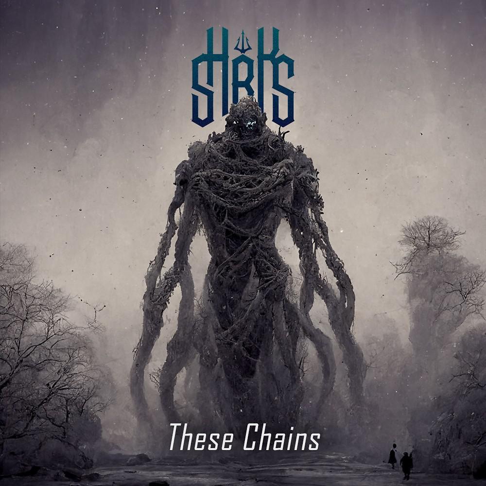 Постер альбома These Chains