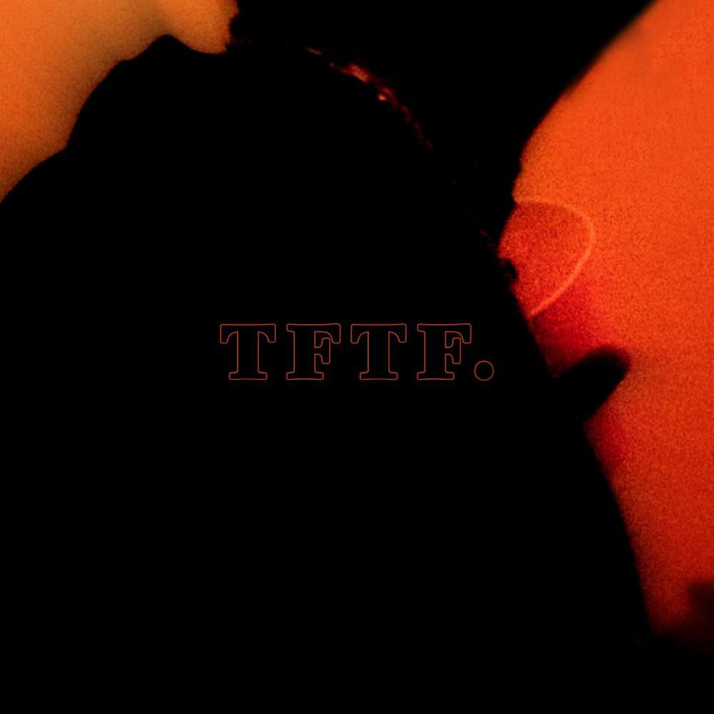 Постер альбома TFTF