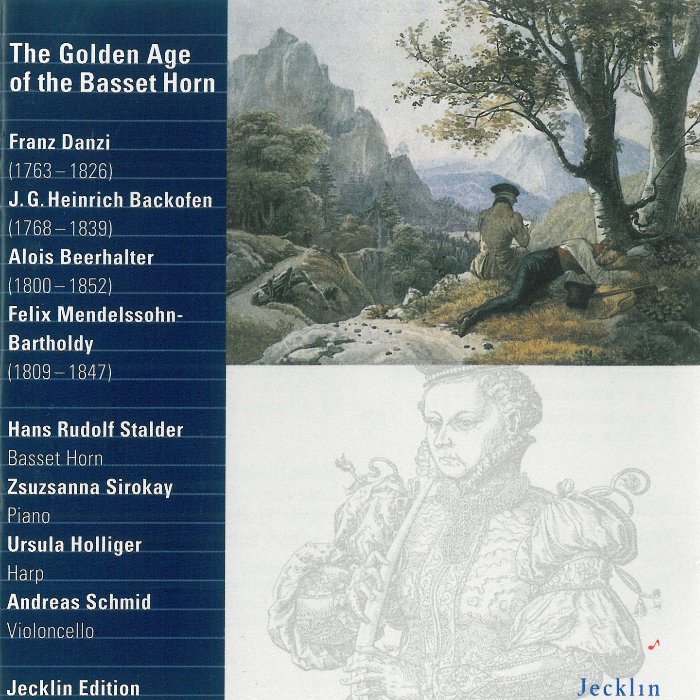 Постер альбома Danzi, Backofen, Baerhalter & Mendelssohn: The Golden Age of the Basset Horn